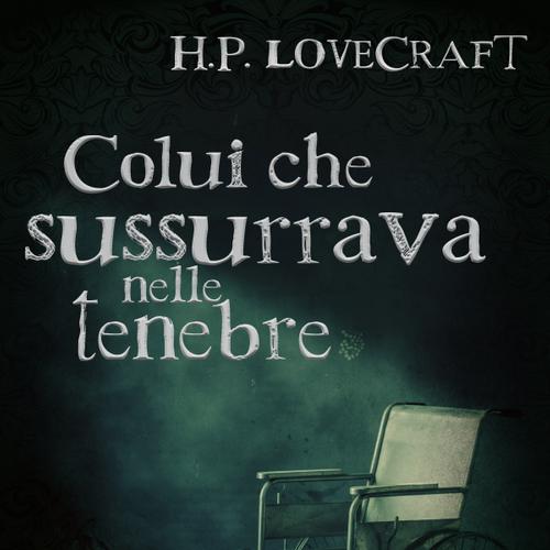 Colui che sussurrava nelle tenebre