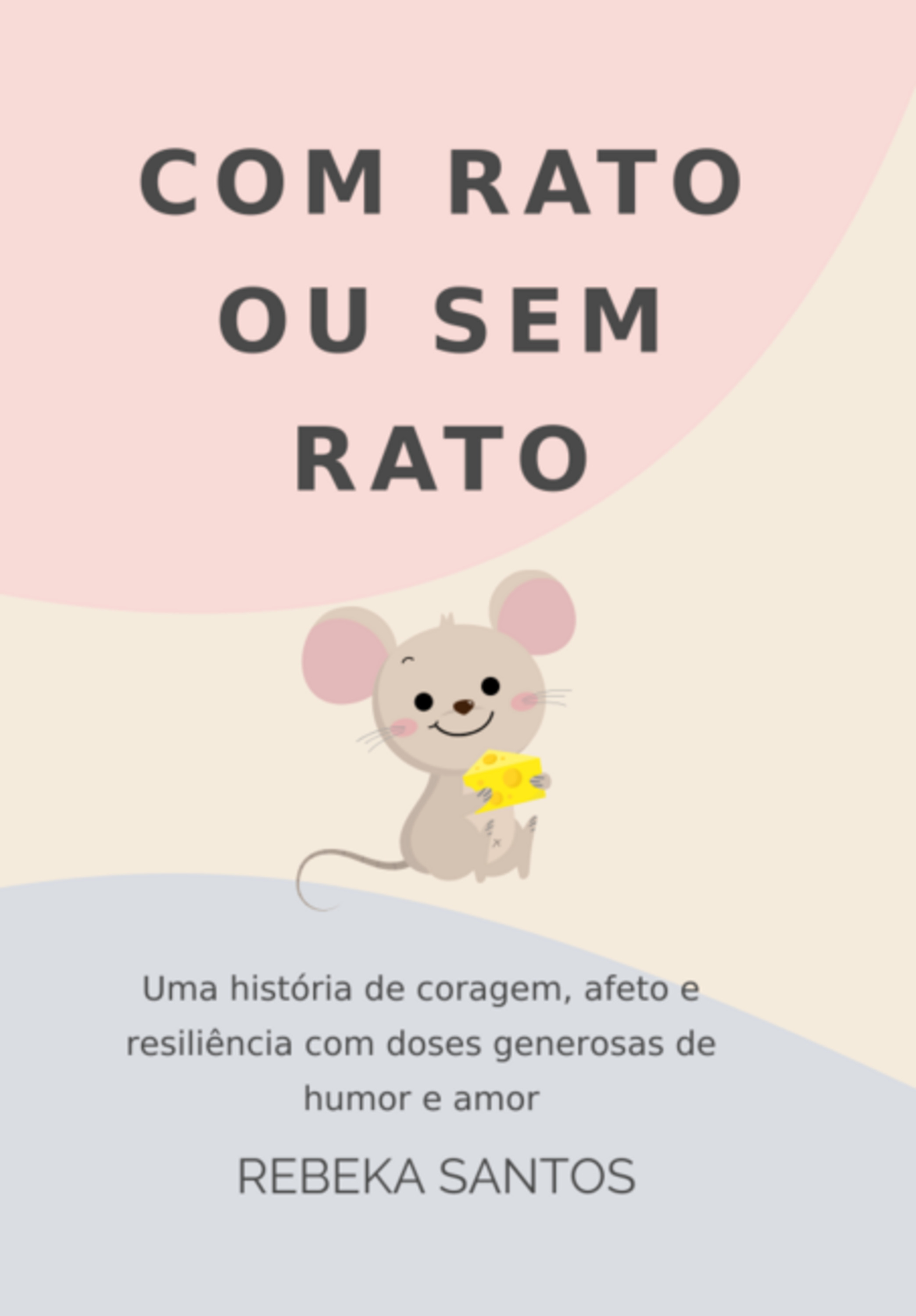 Com Rato Ou Sem Rato