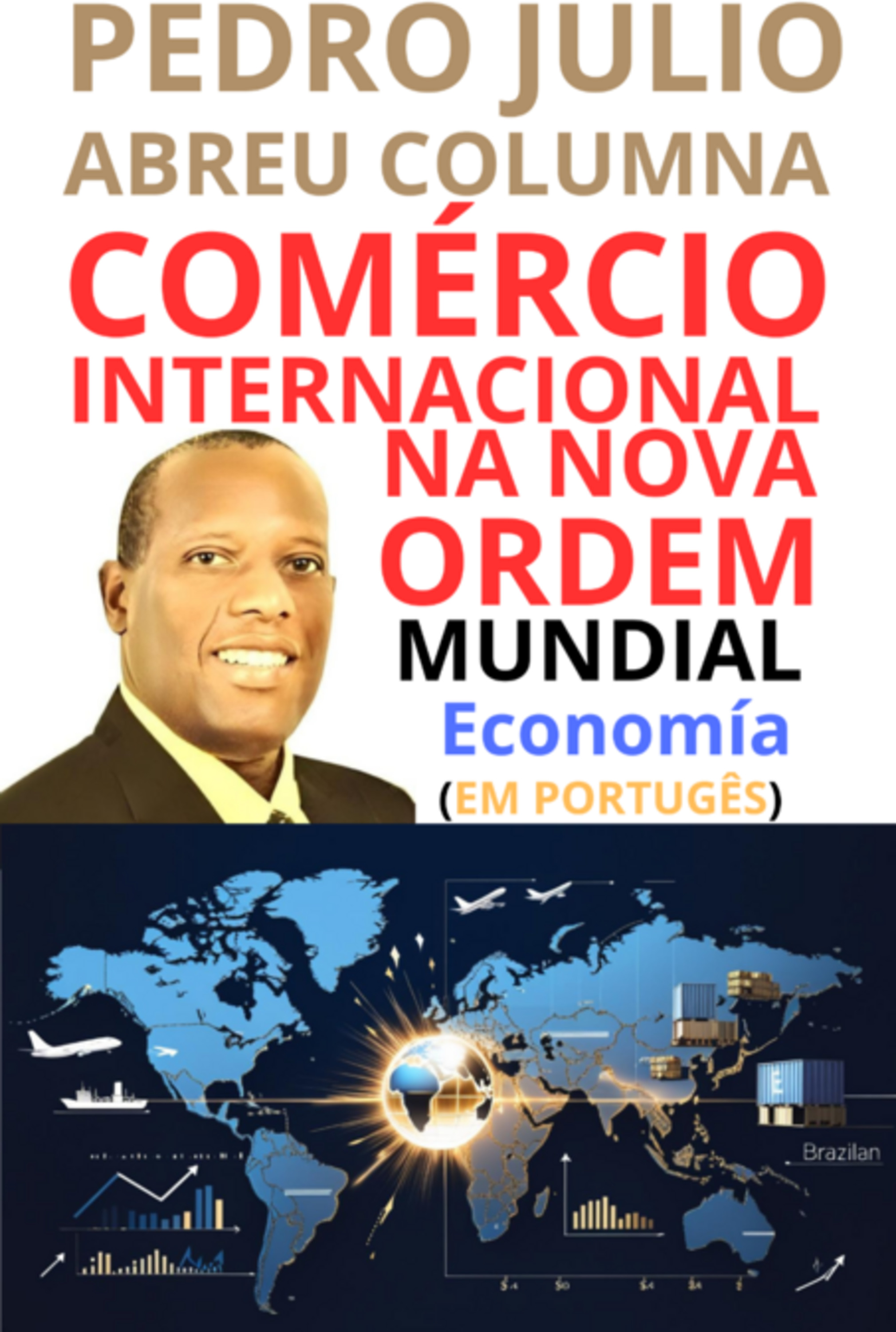 Comérciointernacional Na Nova Ordem Mundial (economia)