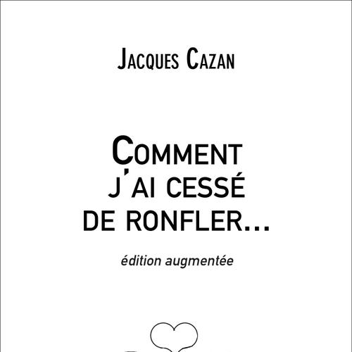 Comment j'ai cessé de ronfler...