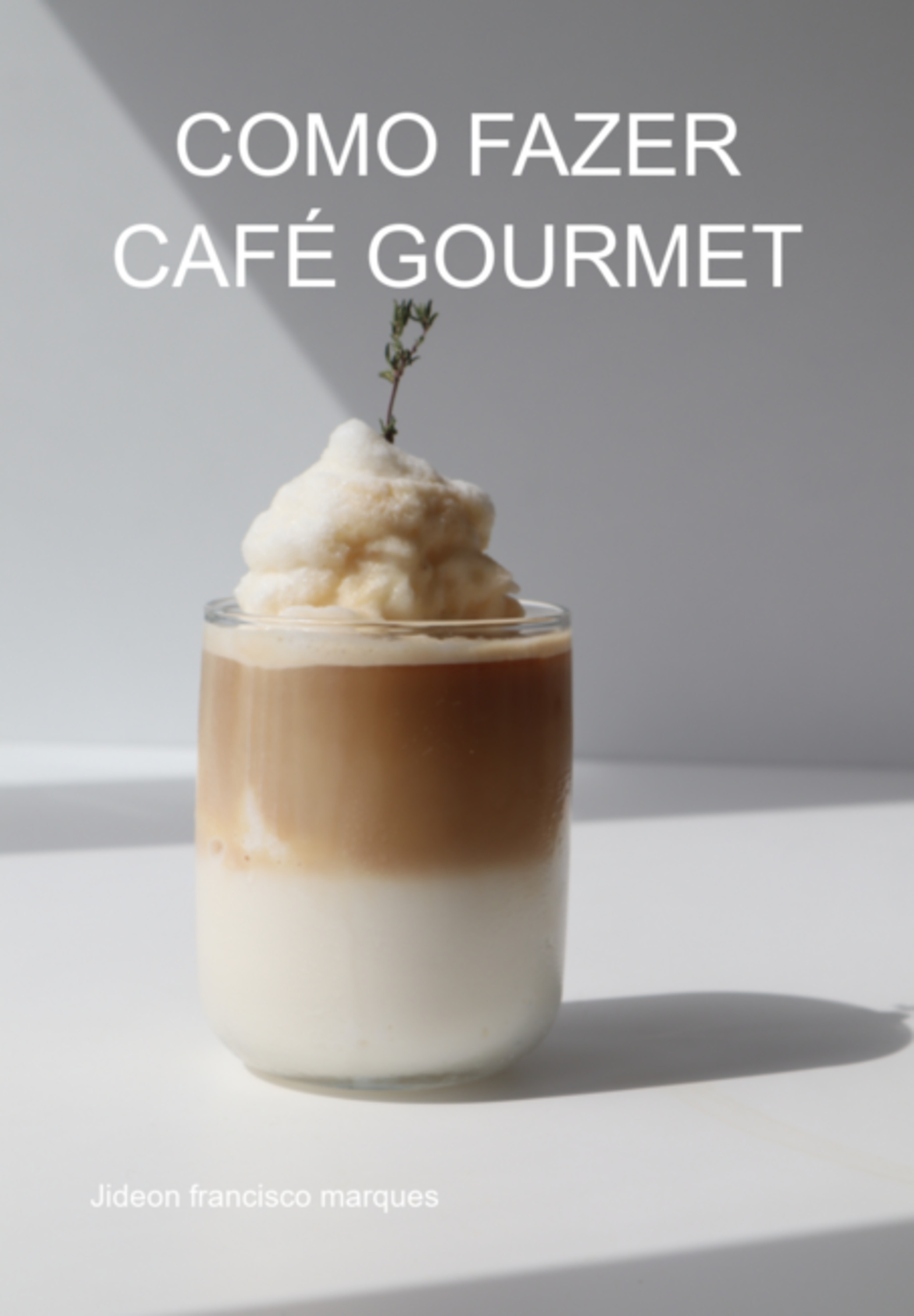 Como Fazer Café Gourmet