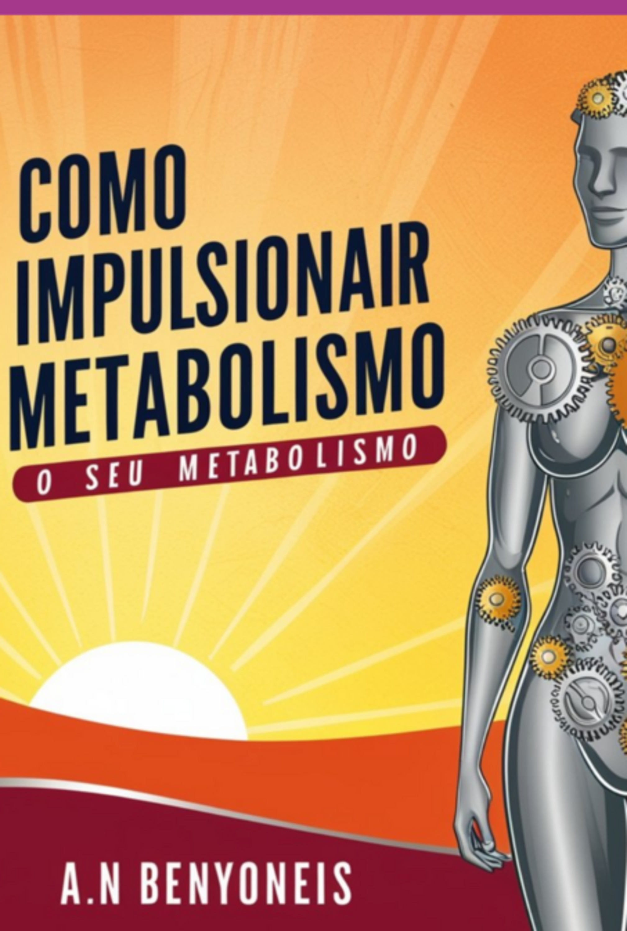 Como Impulsionar Seu Metabolismo