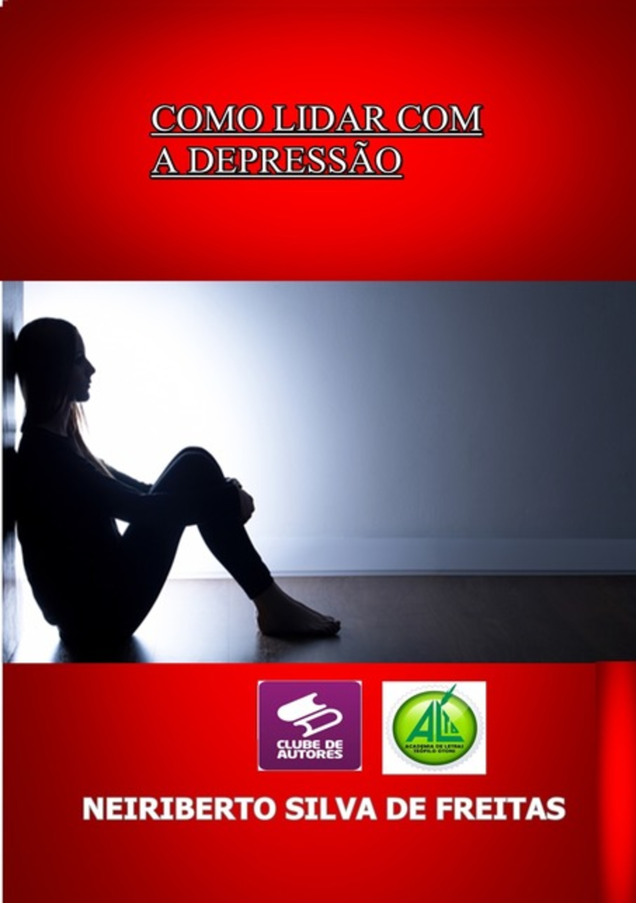 Como Lidar Com A Depressão