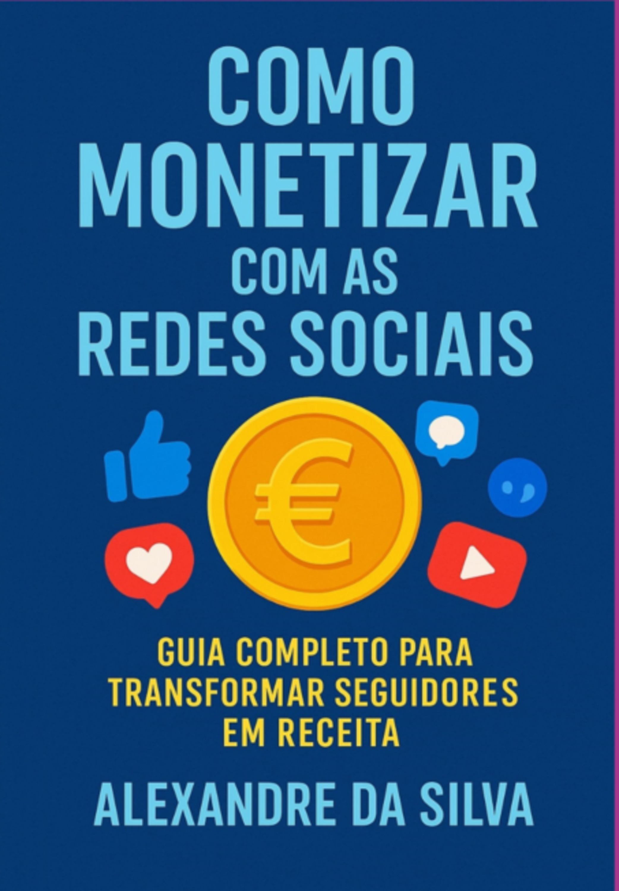 Como Monetizar Com As Redes Sociais