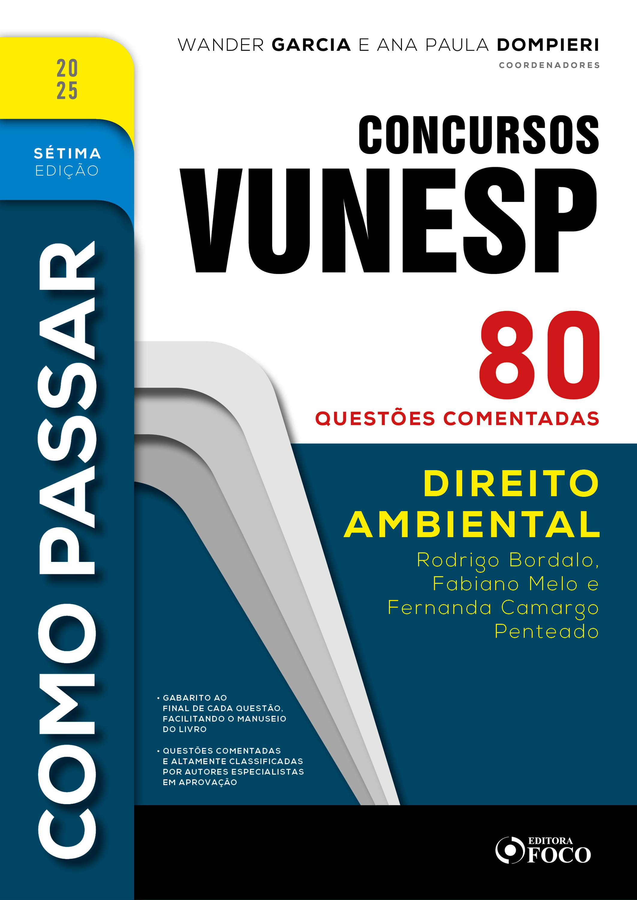 Como Passar em Concursos Vunesp - 7ª Ed -2025