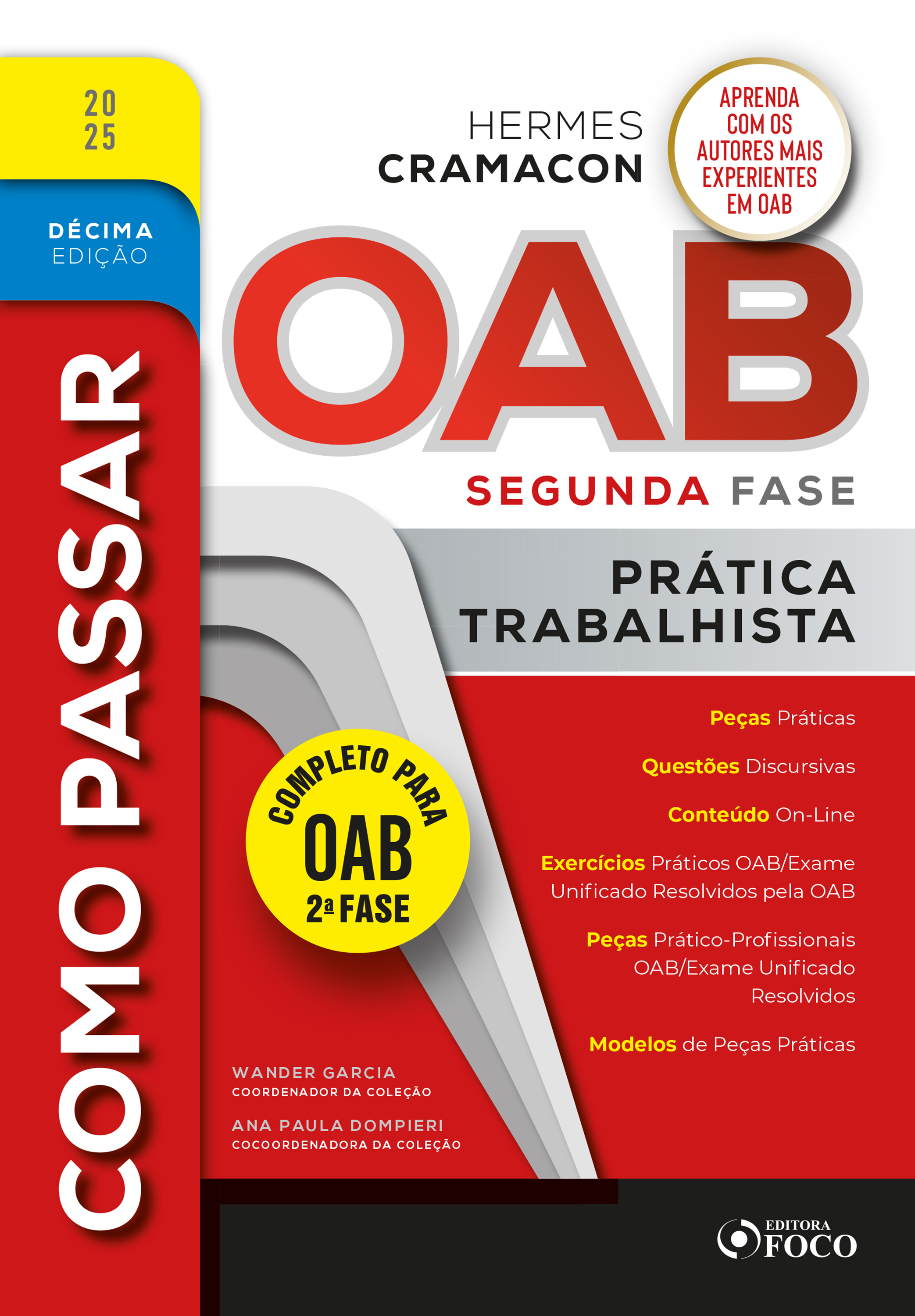 Como Passar na OAB 2ª Fase - Prática Trabalhista - 10ª Ed - 2025