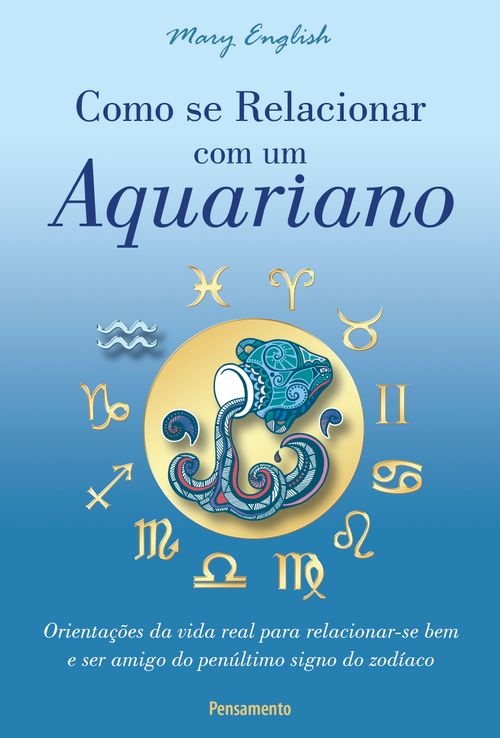 Como se Relacionar com um Aquariano