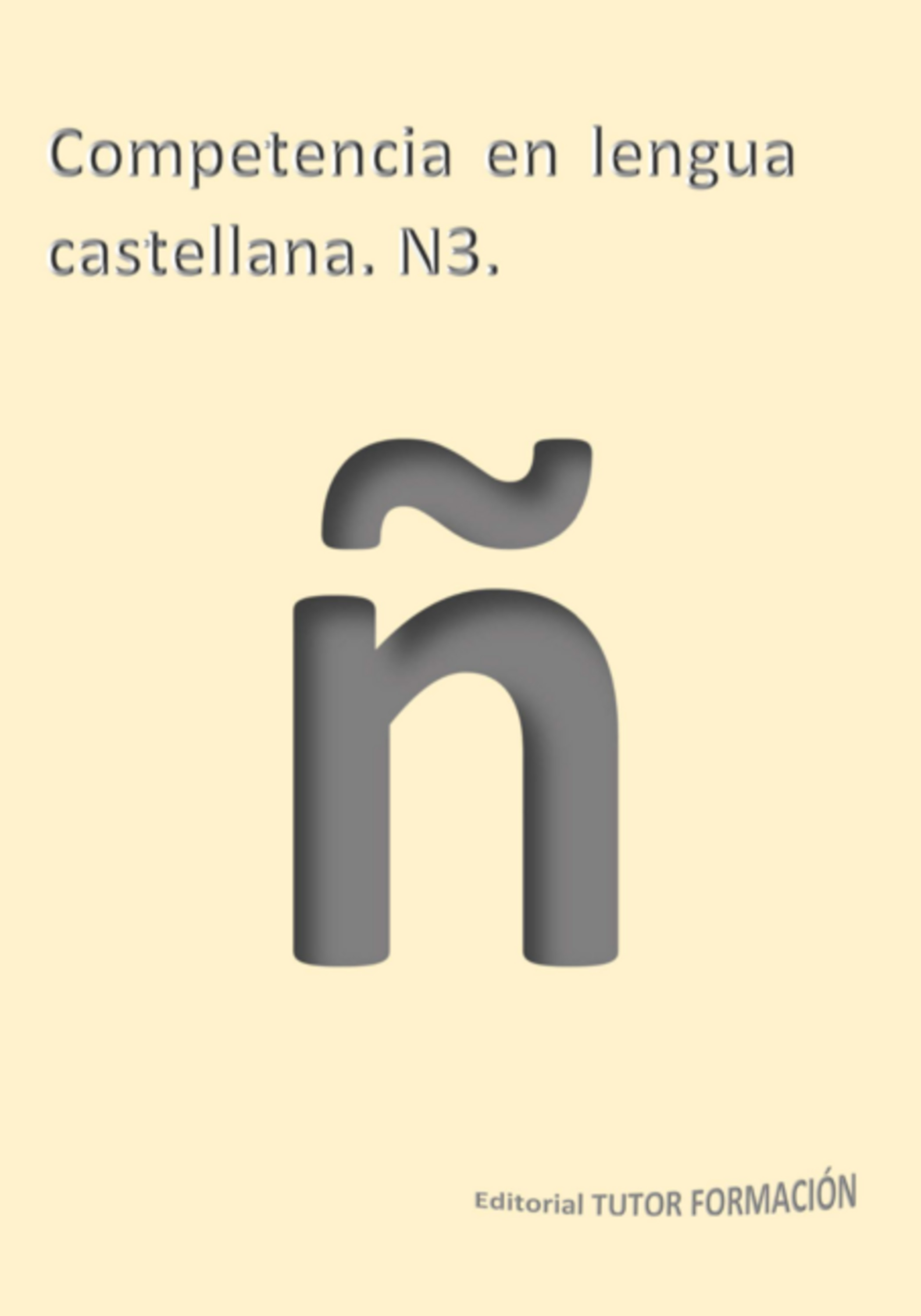 Competencia En Lengua Castellana N3