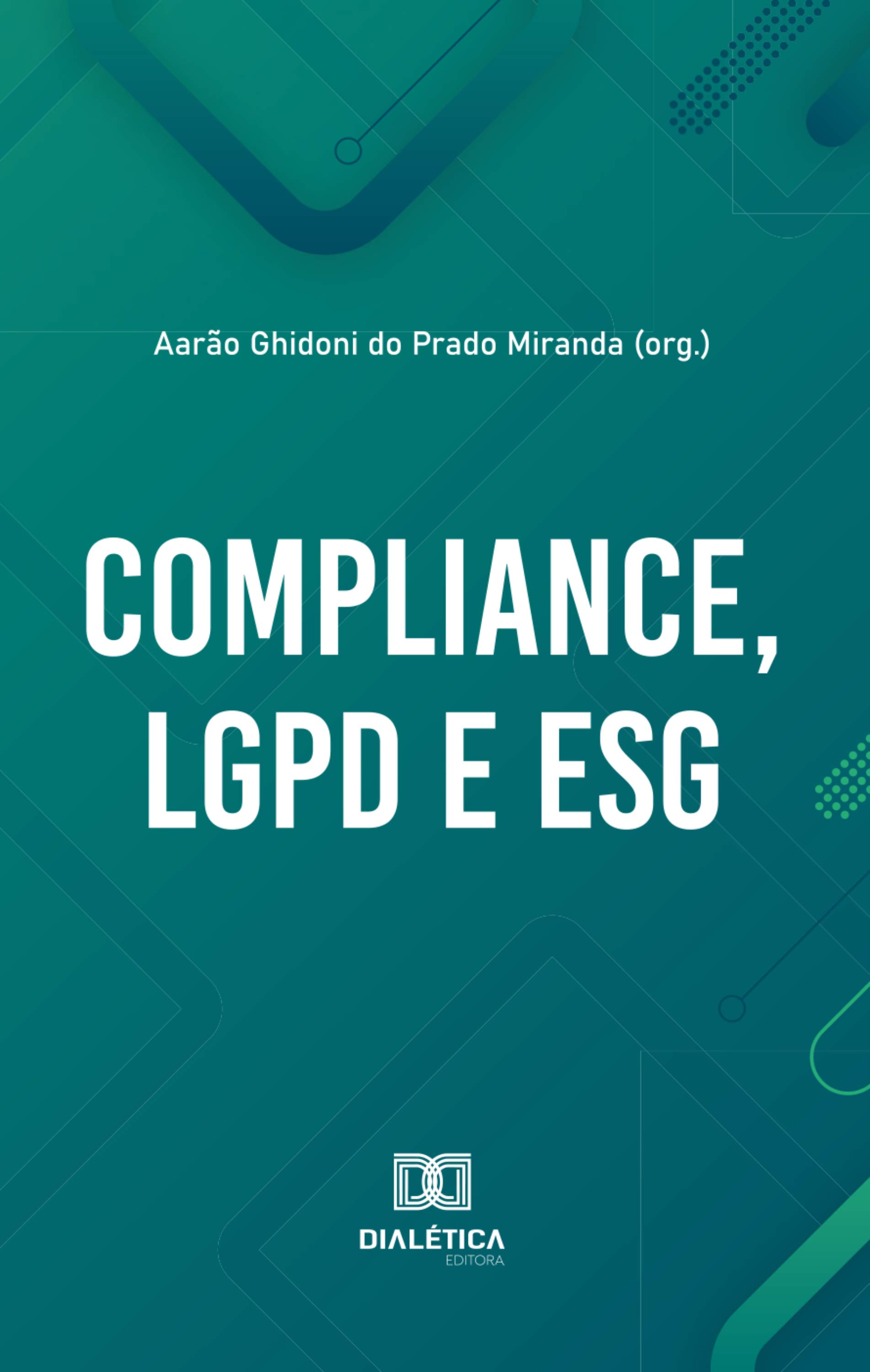 Compliance, LGPD e ESG