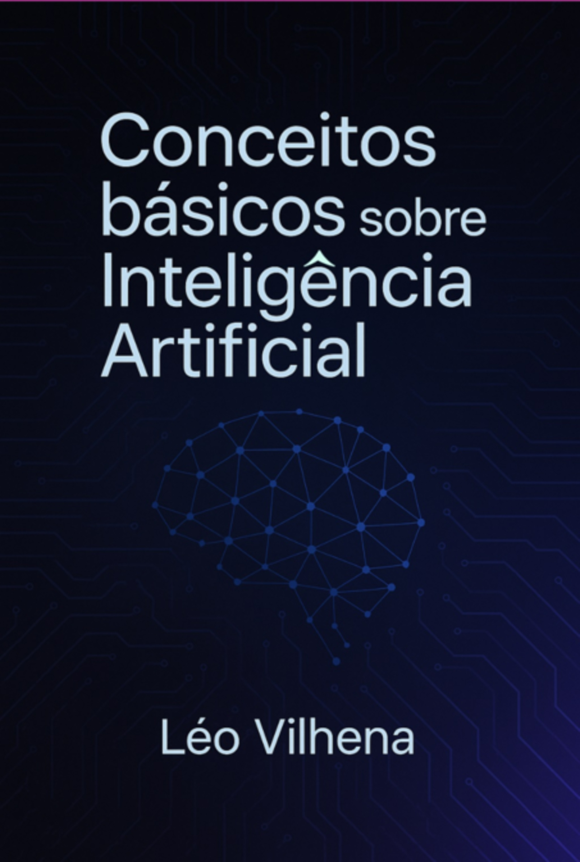 Conceitos Básicos Sobre Inteligência Artificial