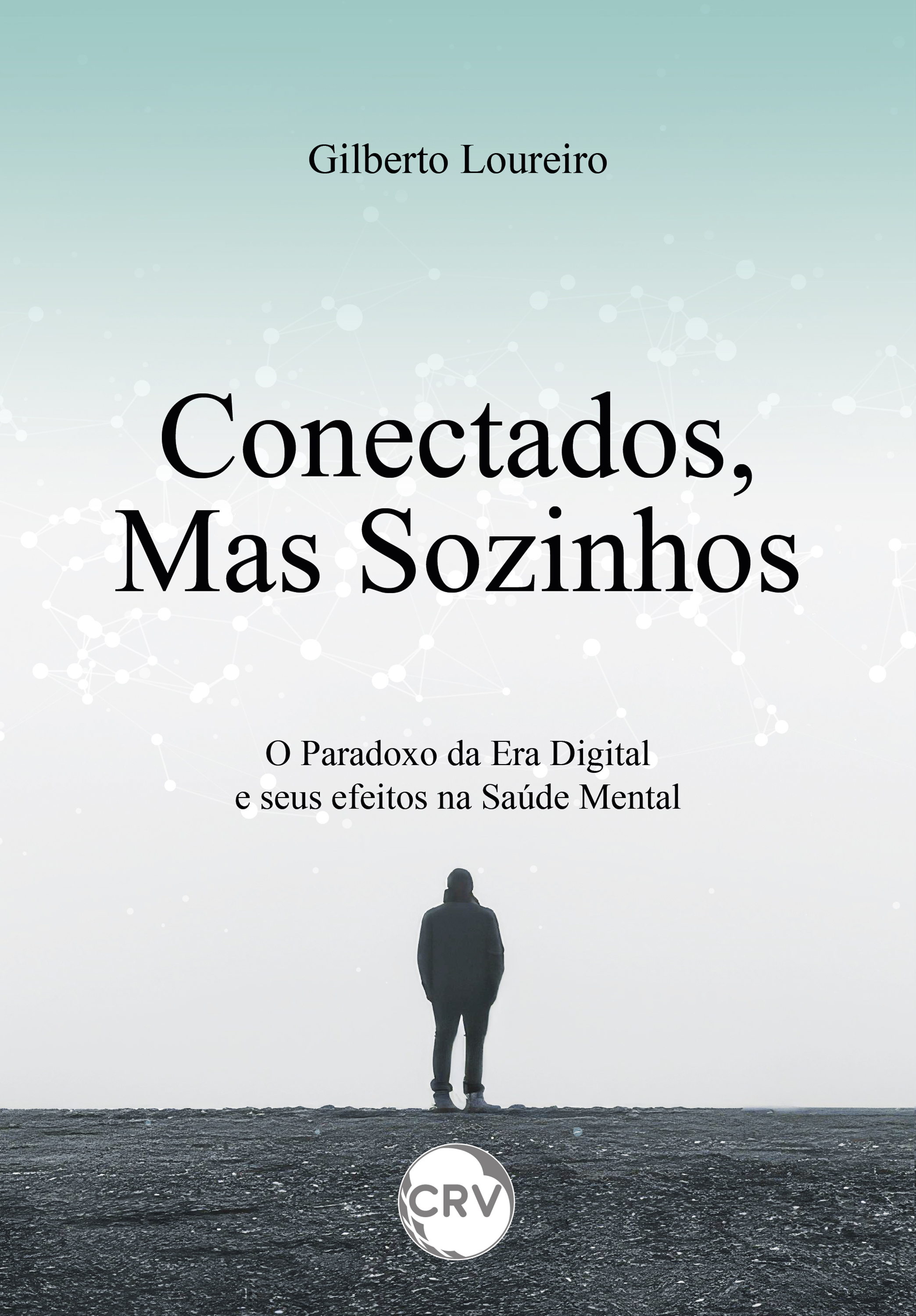 Conectados, mas sozinhos