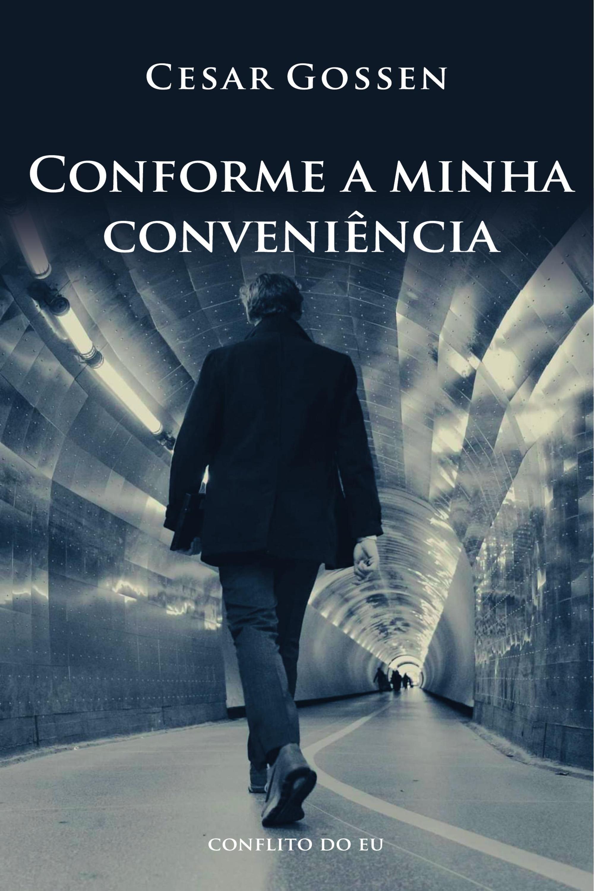 Conforme a minha conveniência