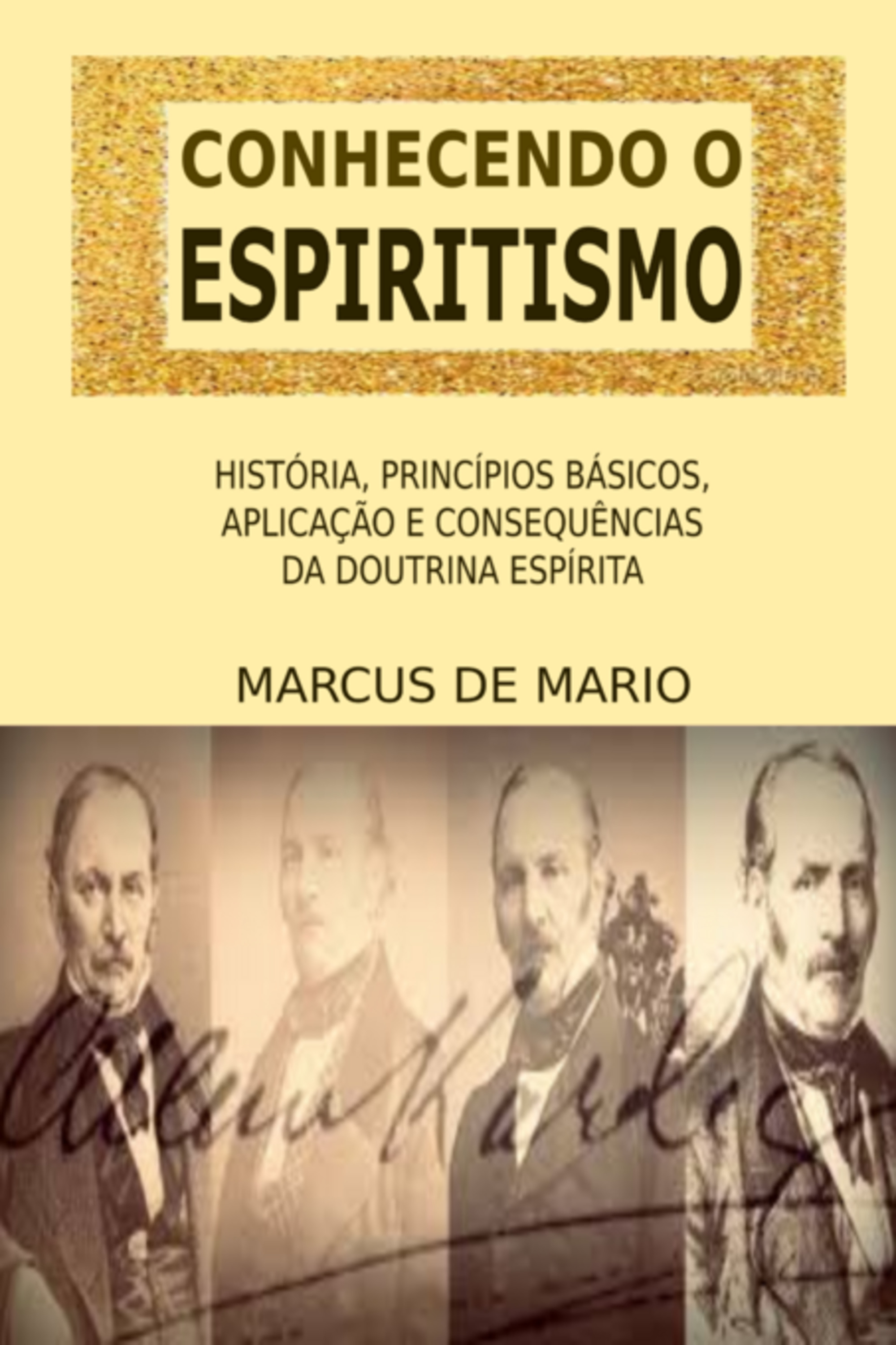 Conhecendo O Espiritismo