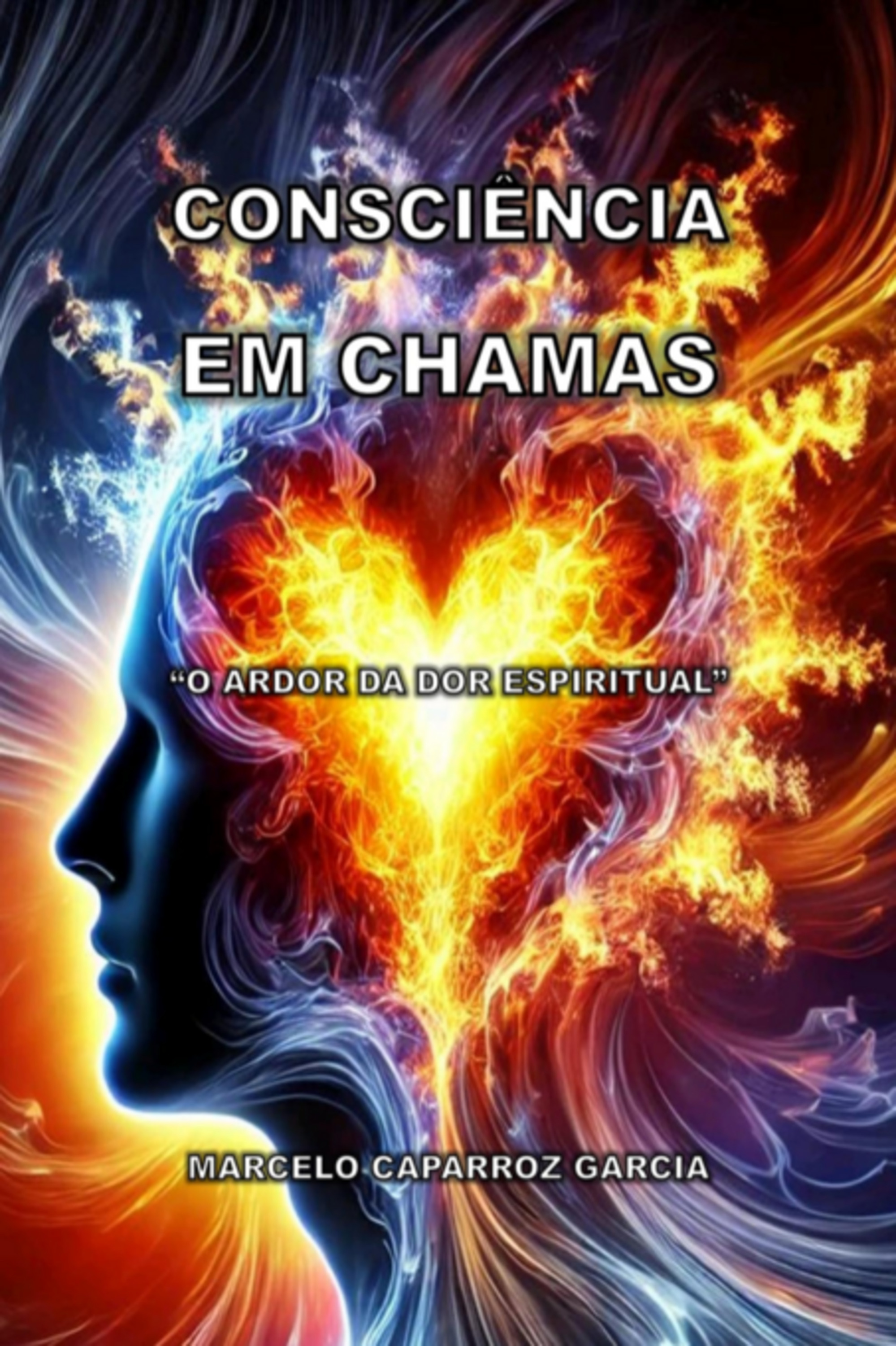 Consciência Em Chamas