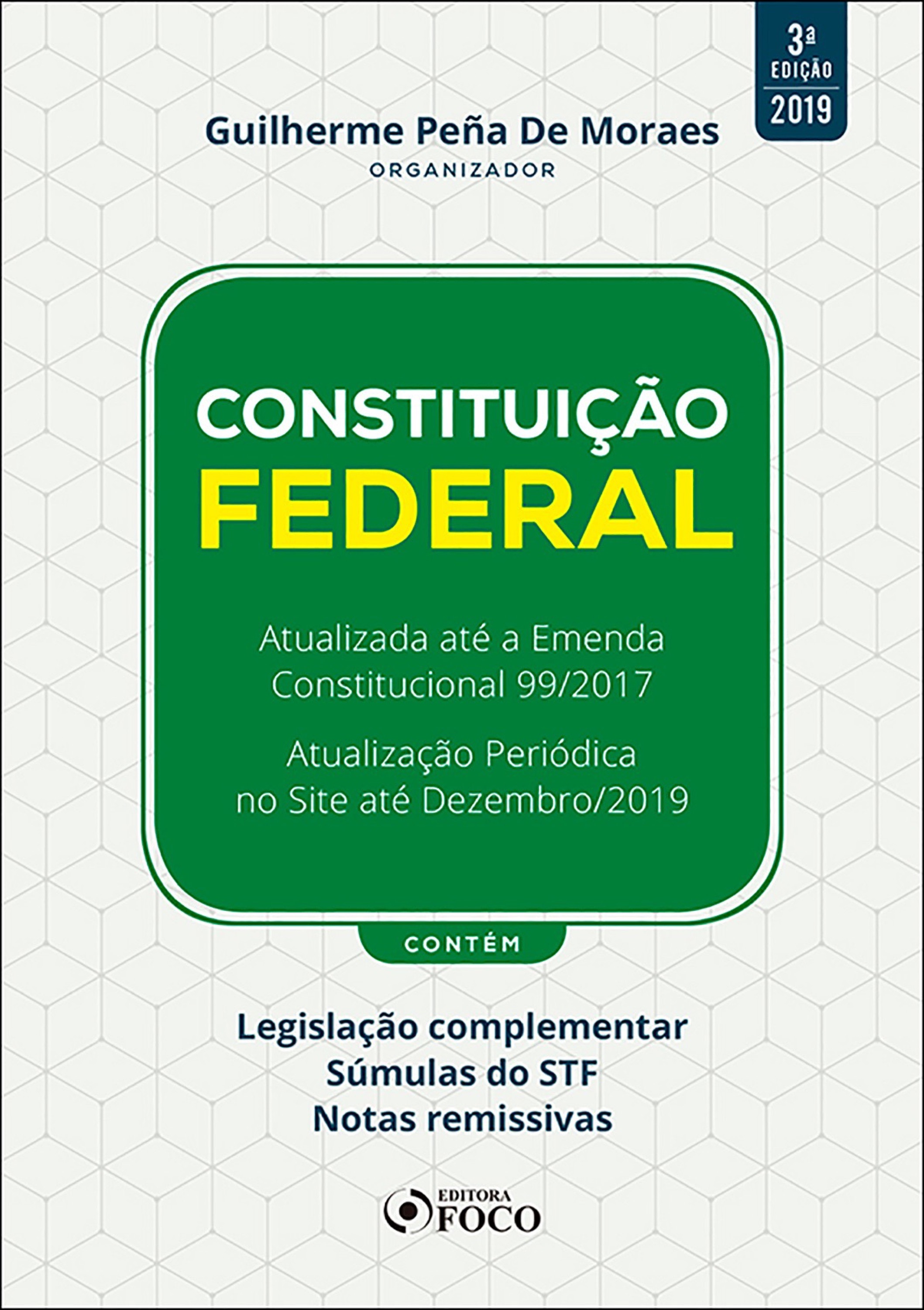 Constituição Federal - 3. ed. - 2019.