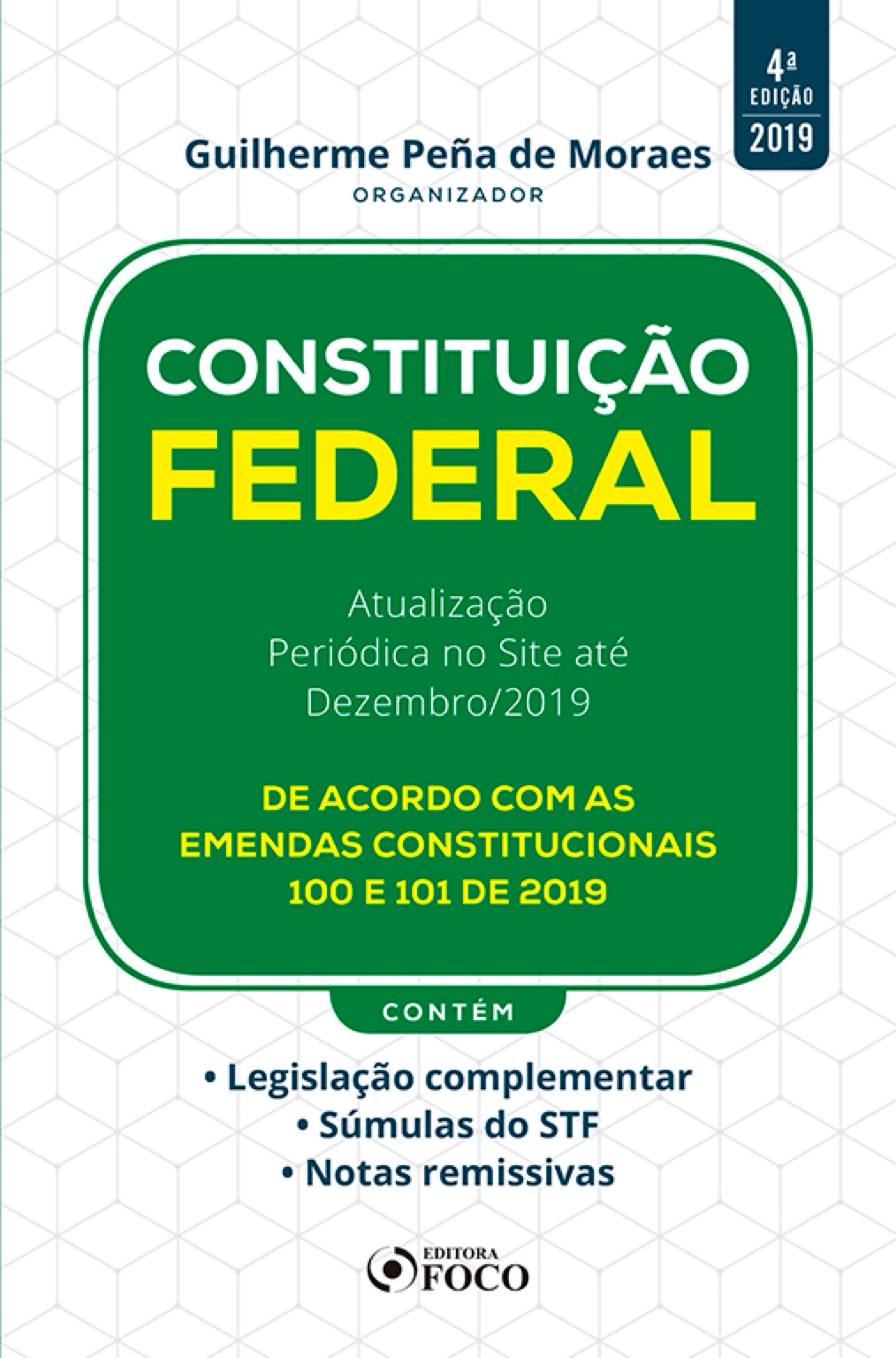 Constituição Federal - 4. ed. - 2019.
