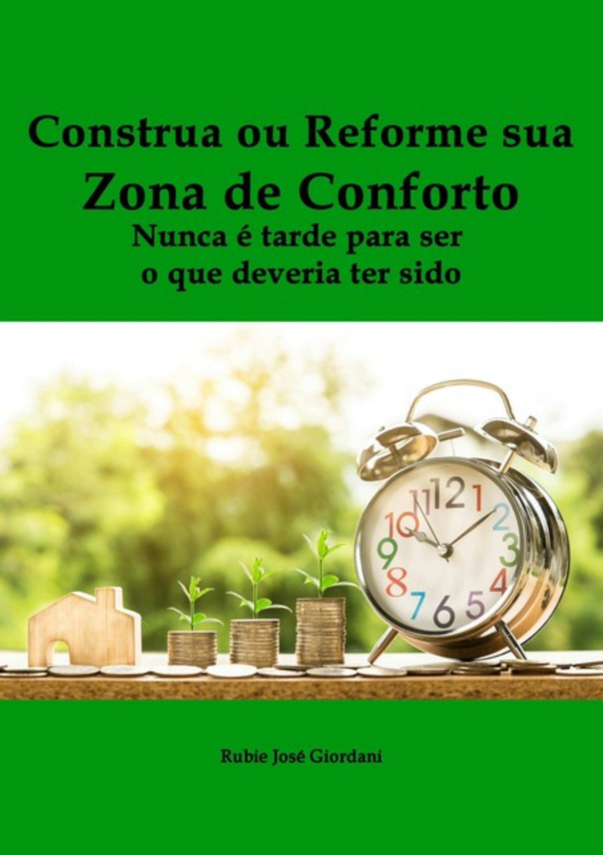 Construa Ou Reforme Sua Zona De Conforto