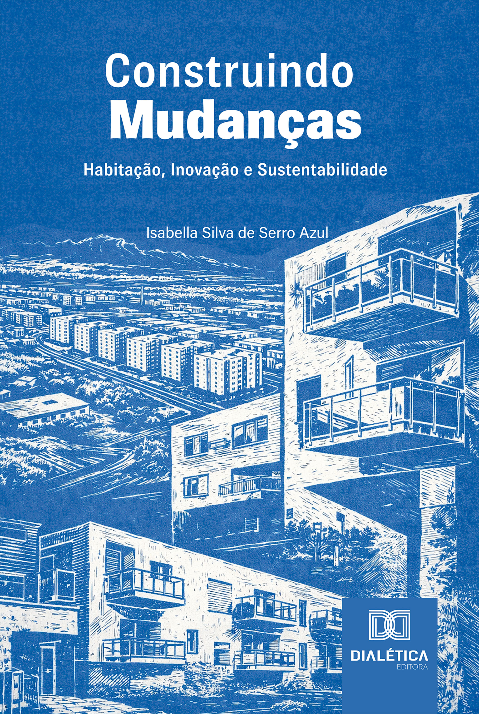 Construindo Mudanças