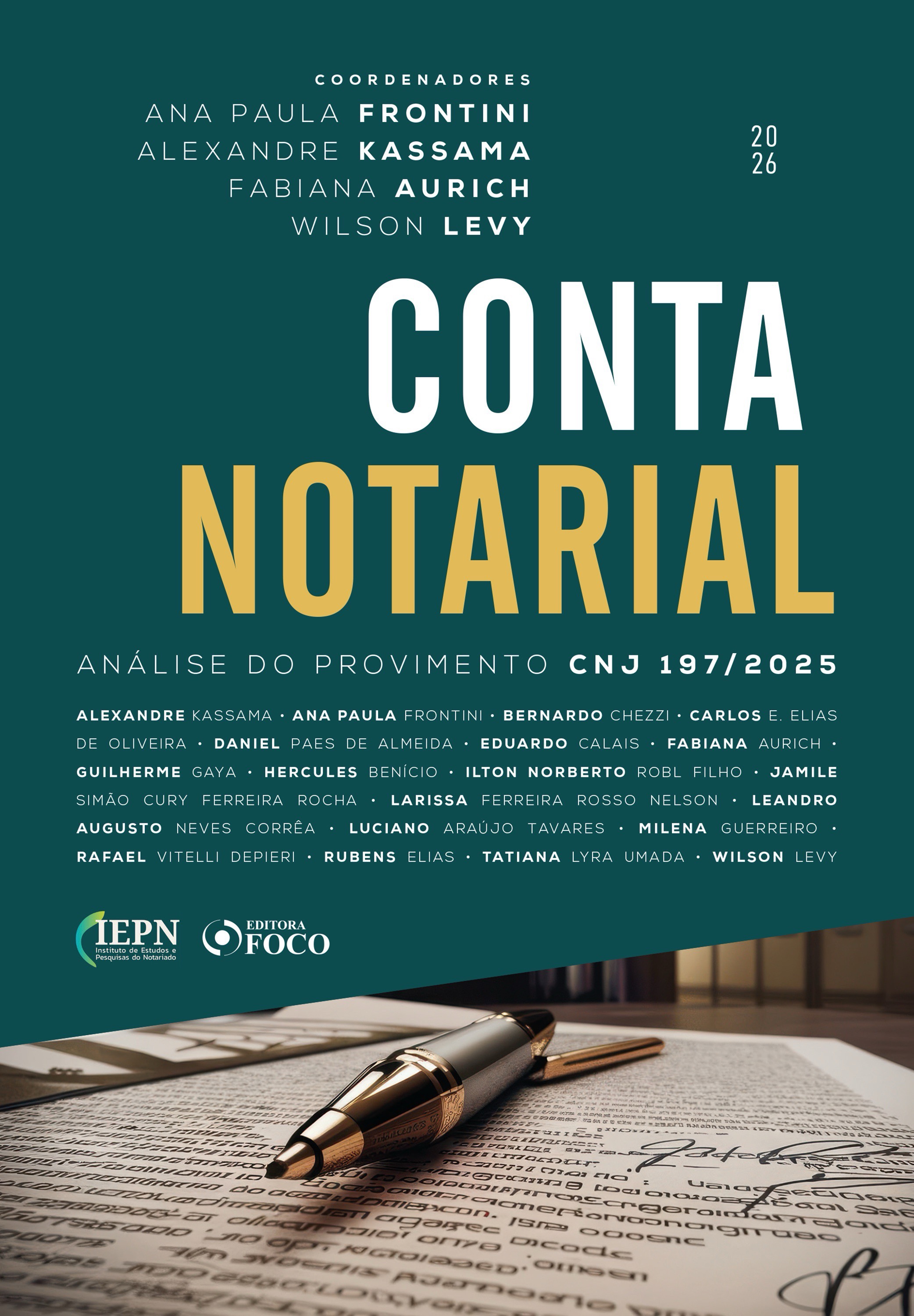 Conta Notarial: Análise do provimento CNJ 197/2025 - 1ED - 2026