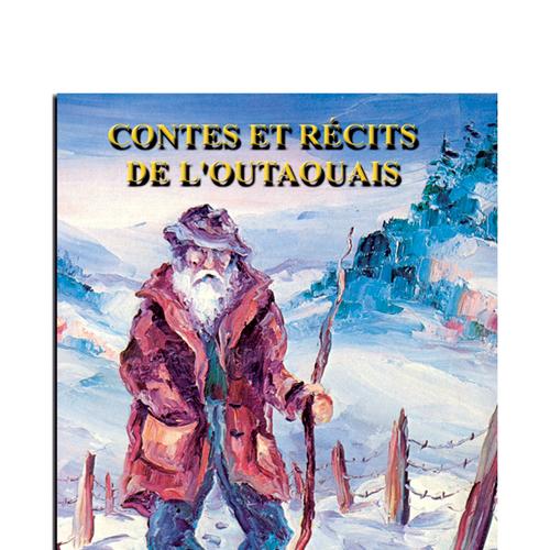 Contes et Récits de l'Outaouais