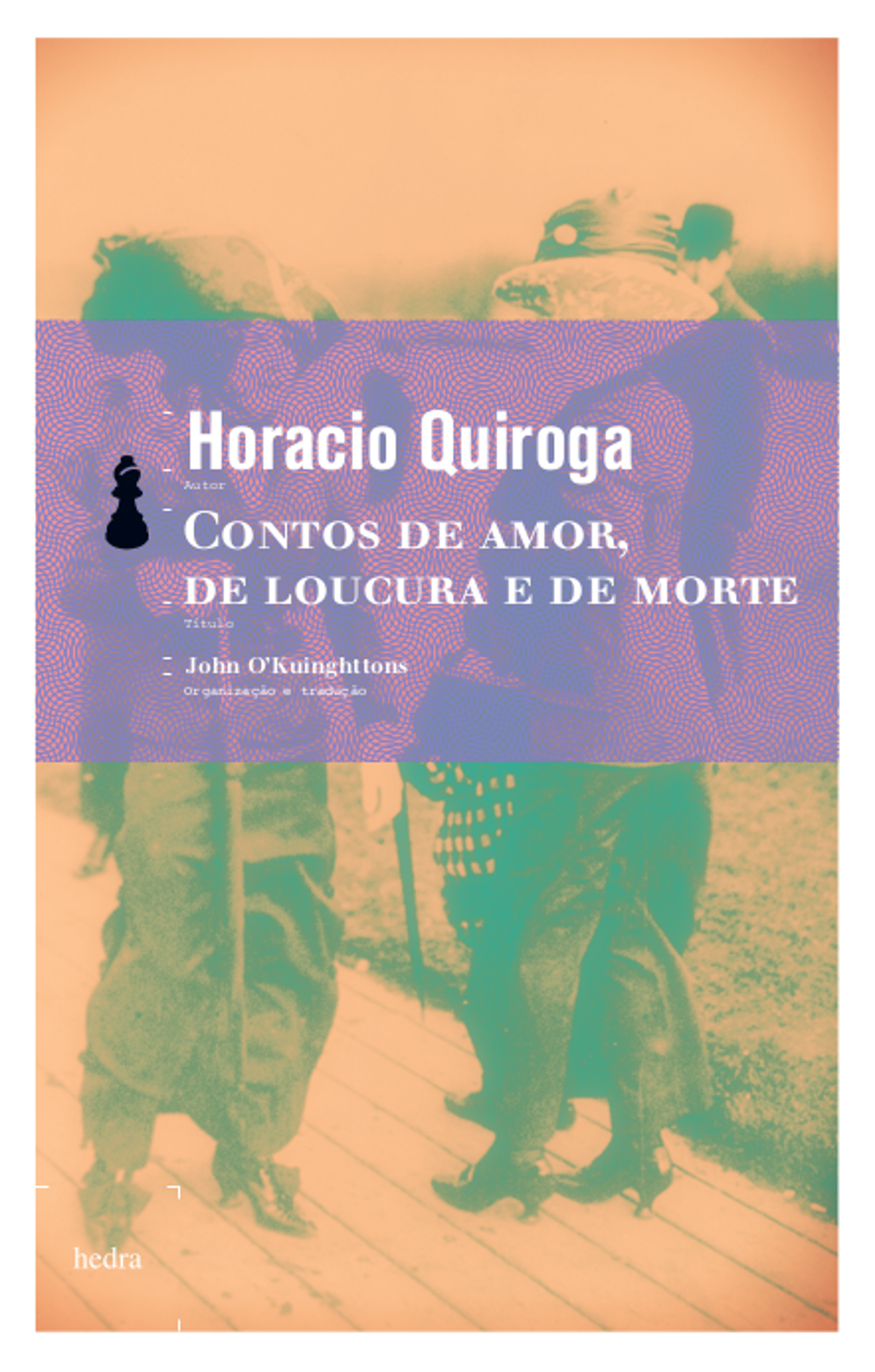 Contos de amor, de loucura e de morte