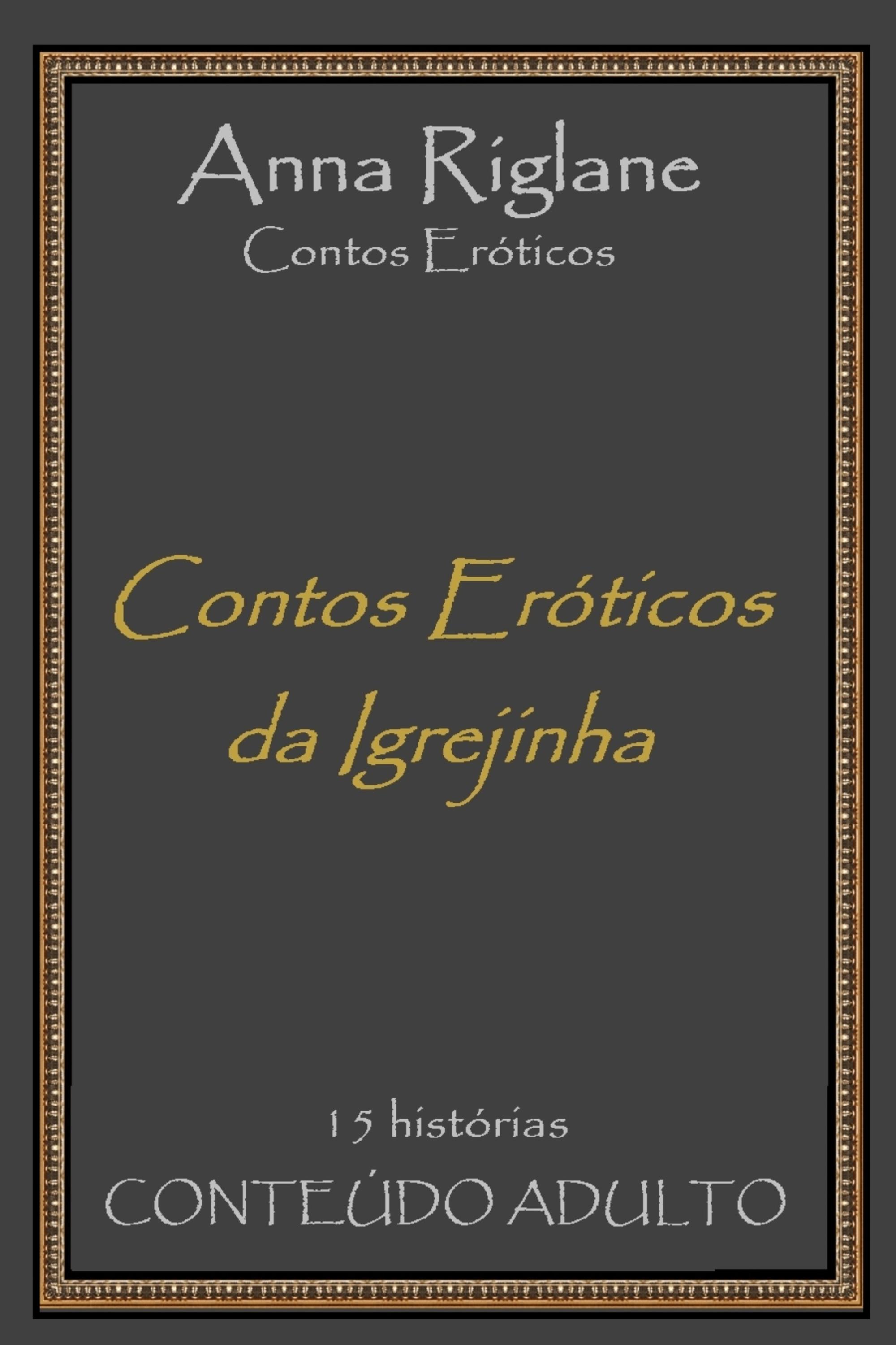Contos eróticos da igrejinha