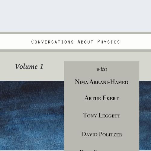 Conversations About Physics, Volume 1