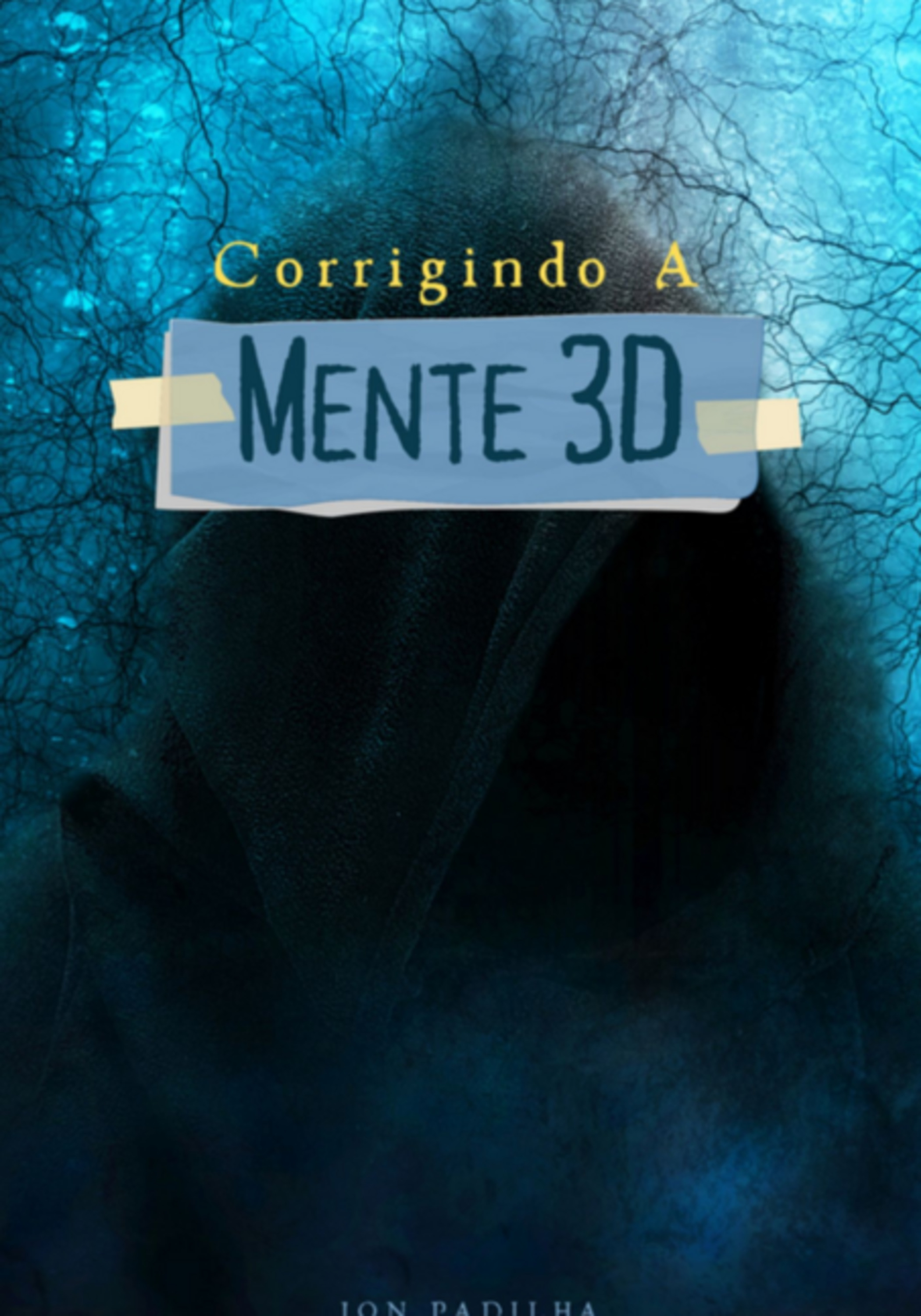 Corrigindo A Mente 3d