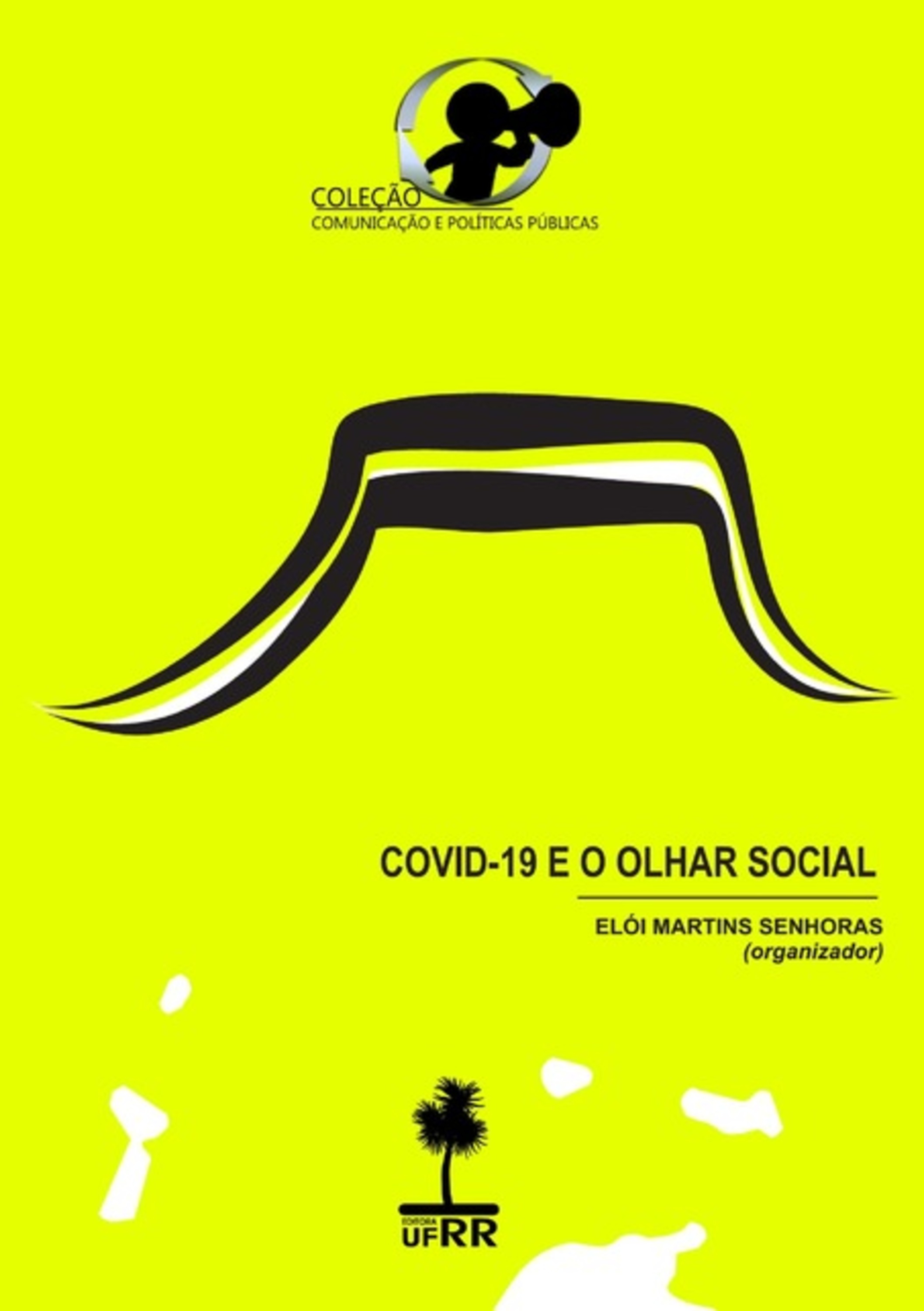 Covid-19 E O Olhar Social