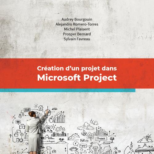 Création d’un projet dans Microsoft Project