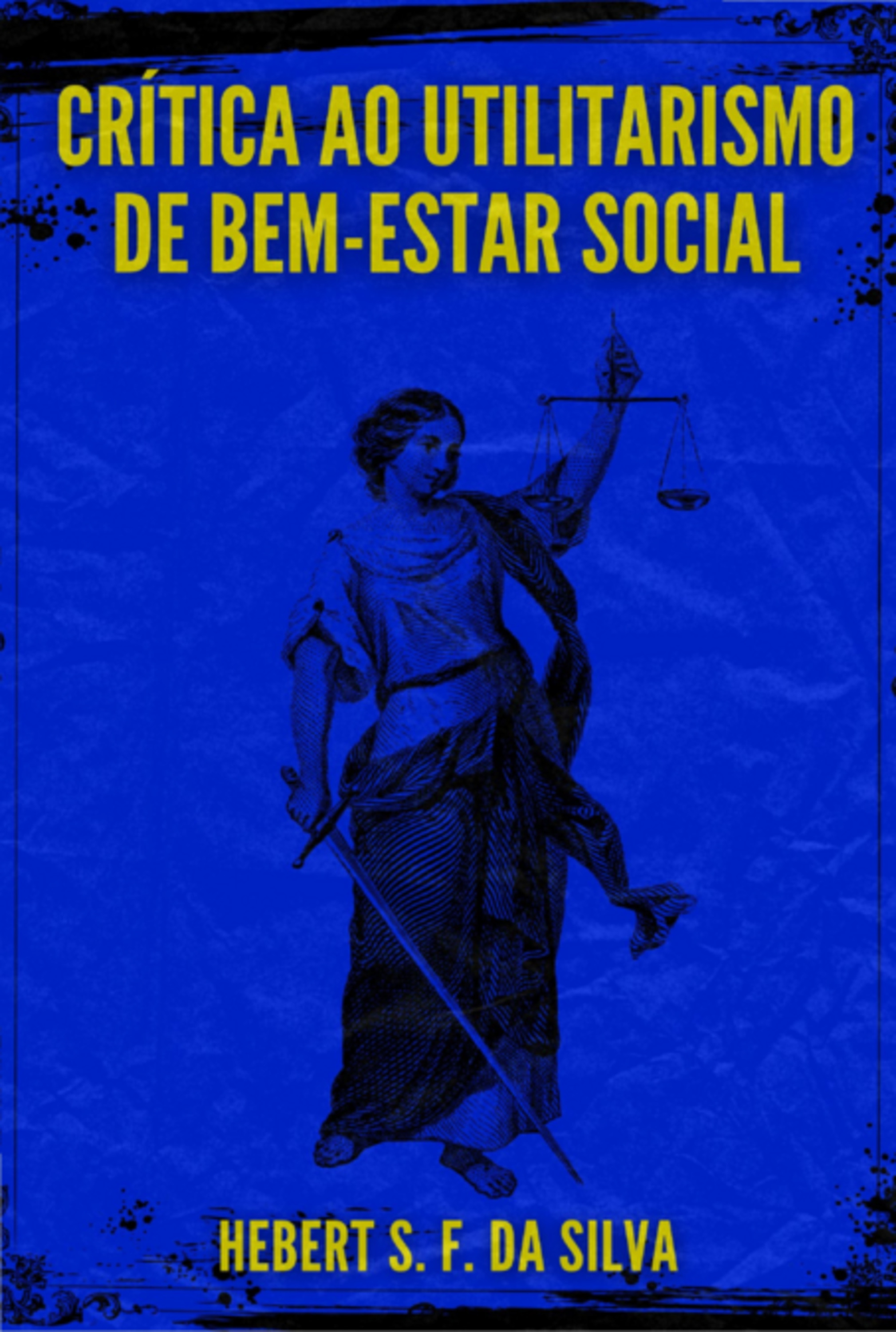 Crítica Ao Utilitarismo De Bem-estar Social