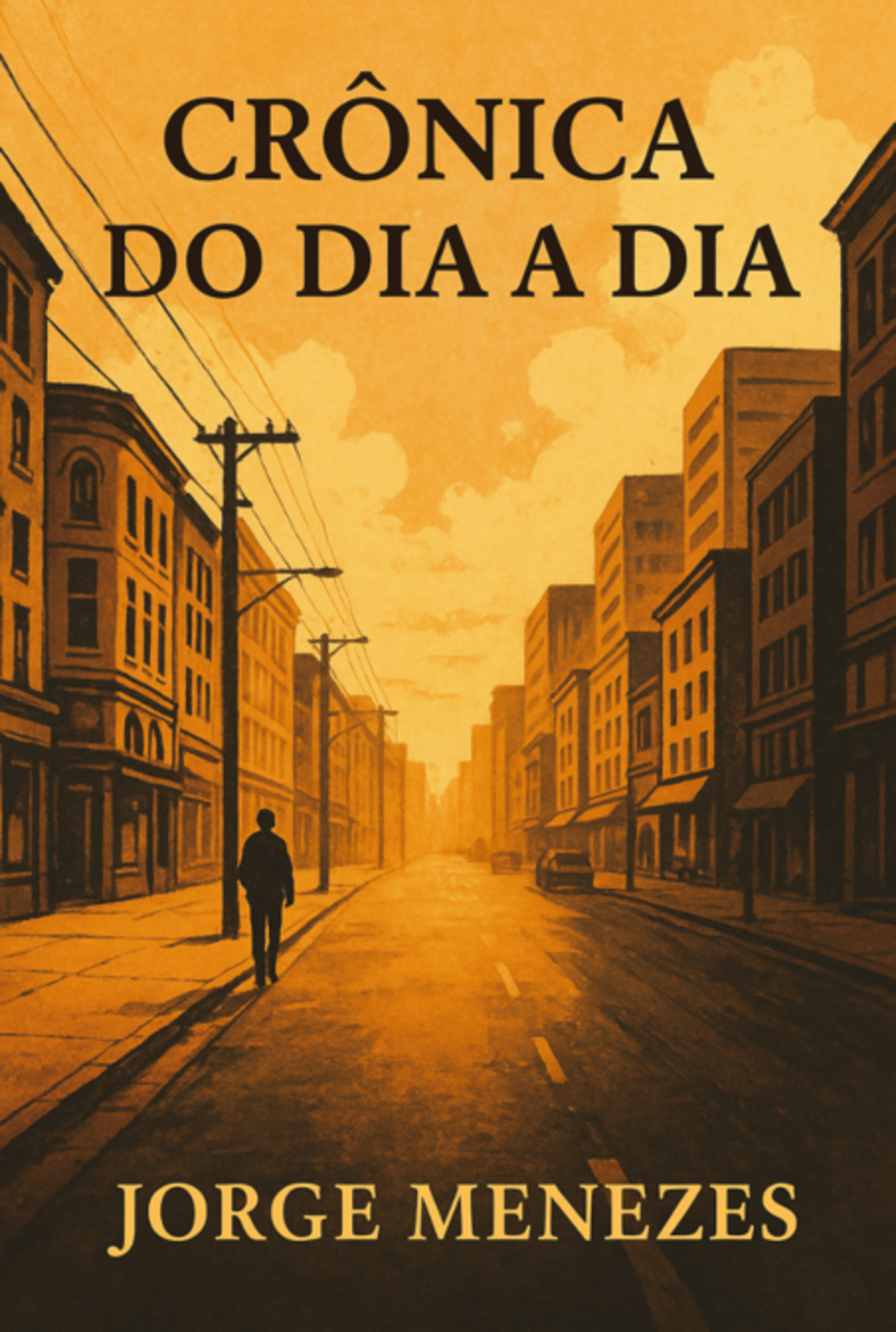 Crônica Do Dia A Dia