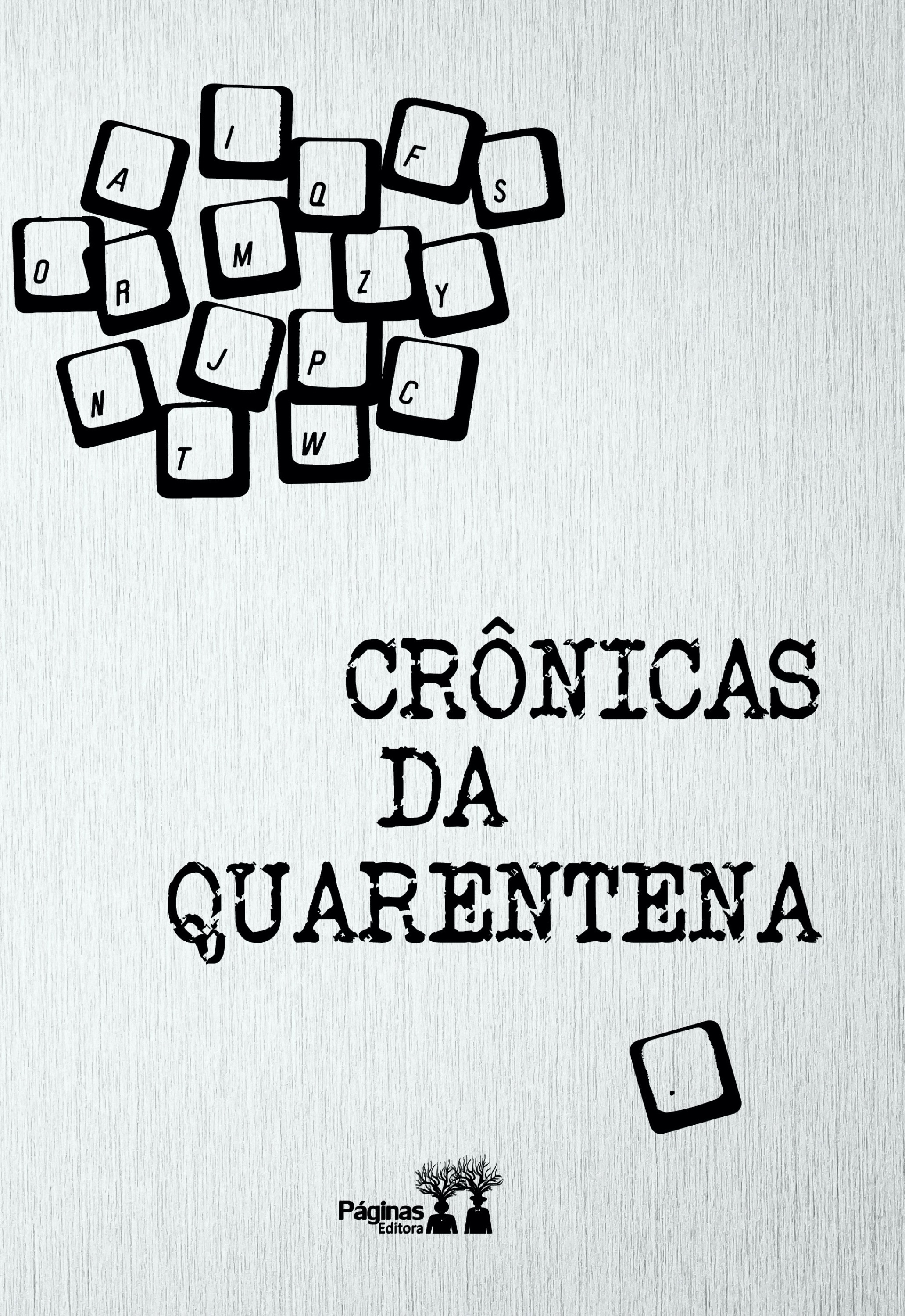 Crônicas da quarentena