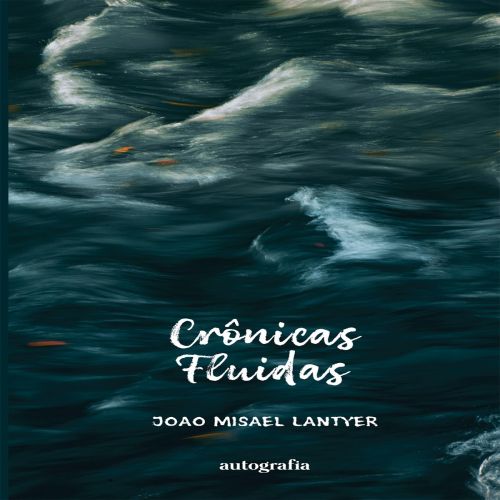 Crônicas fluidas