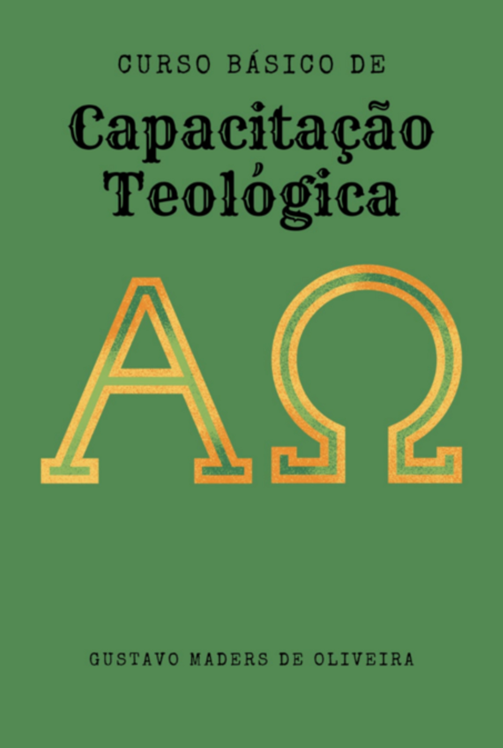 Curso Básico De Capacitação Teológica