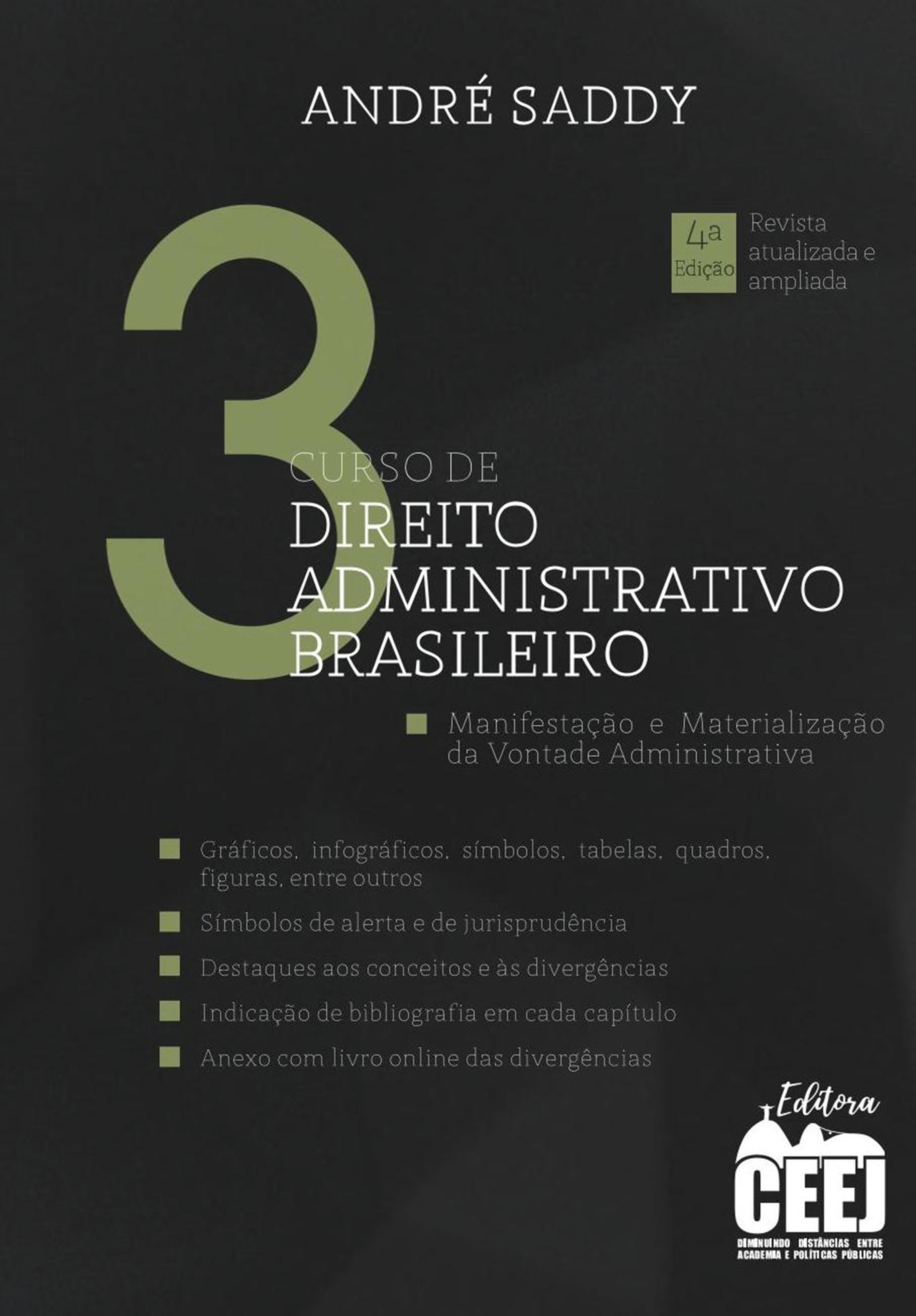 Curso de Direito Administrativo Brasileiro - Volume 3 - 4. ed.