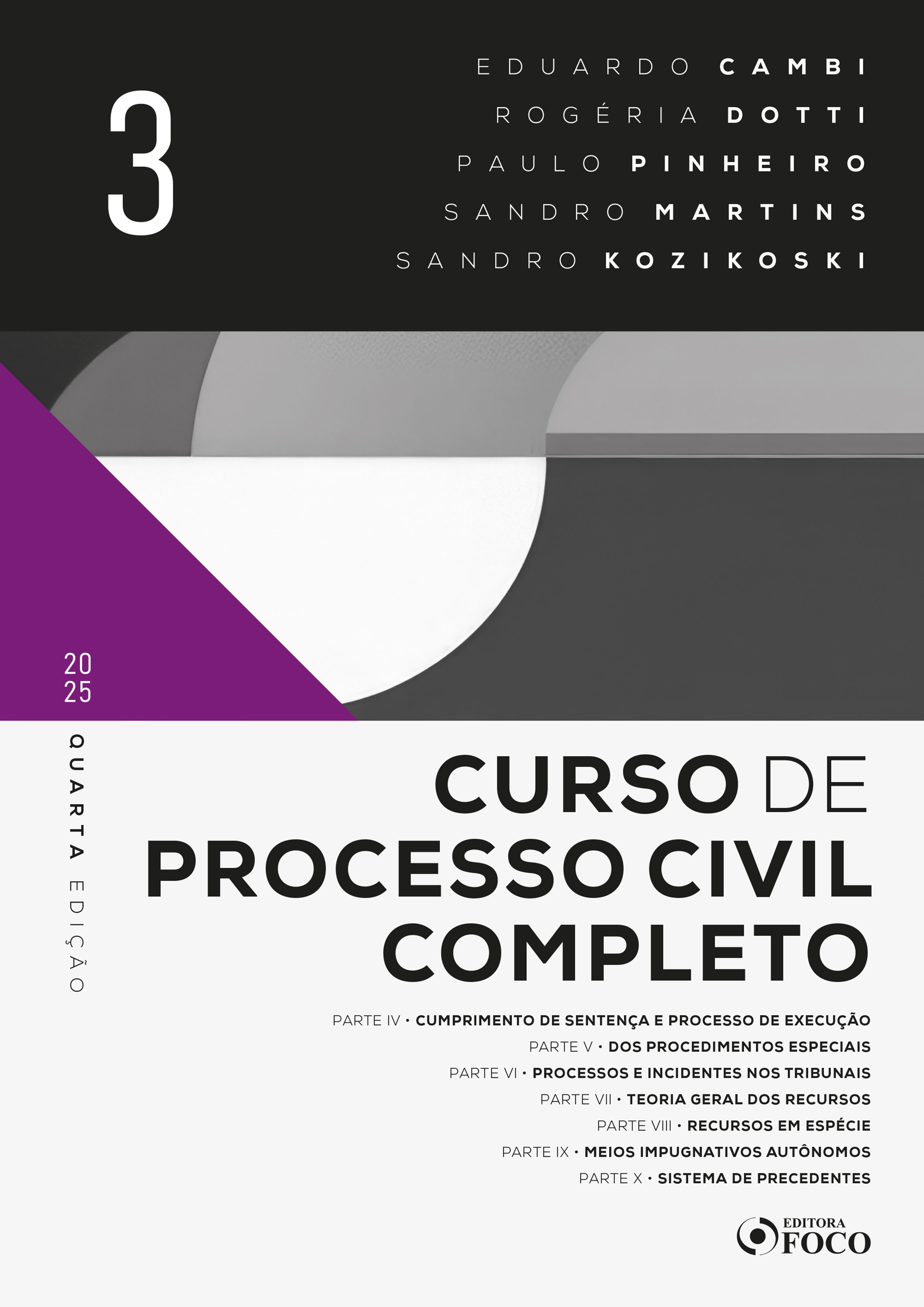 Curso de Processo Civil Completo 4ª ED - Volume 3 - 2025