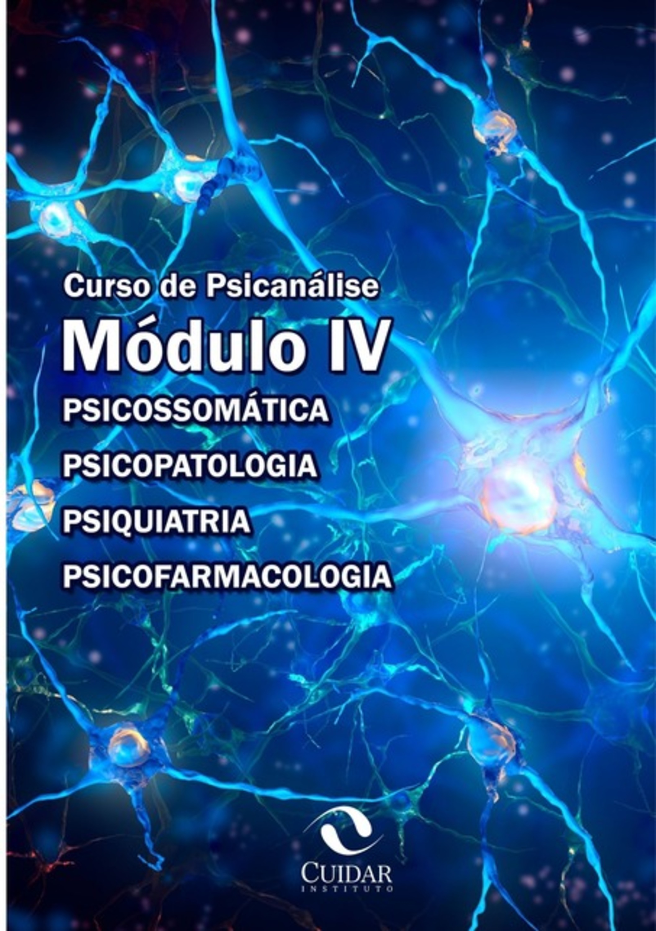 Curso De Psicanálise - Módulo Iv