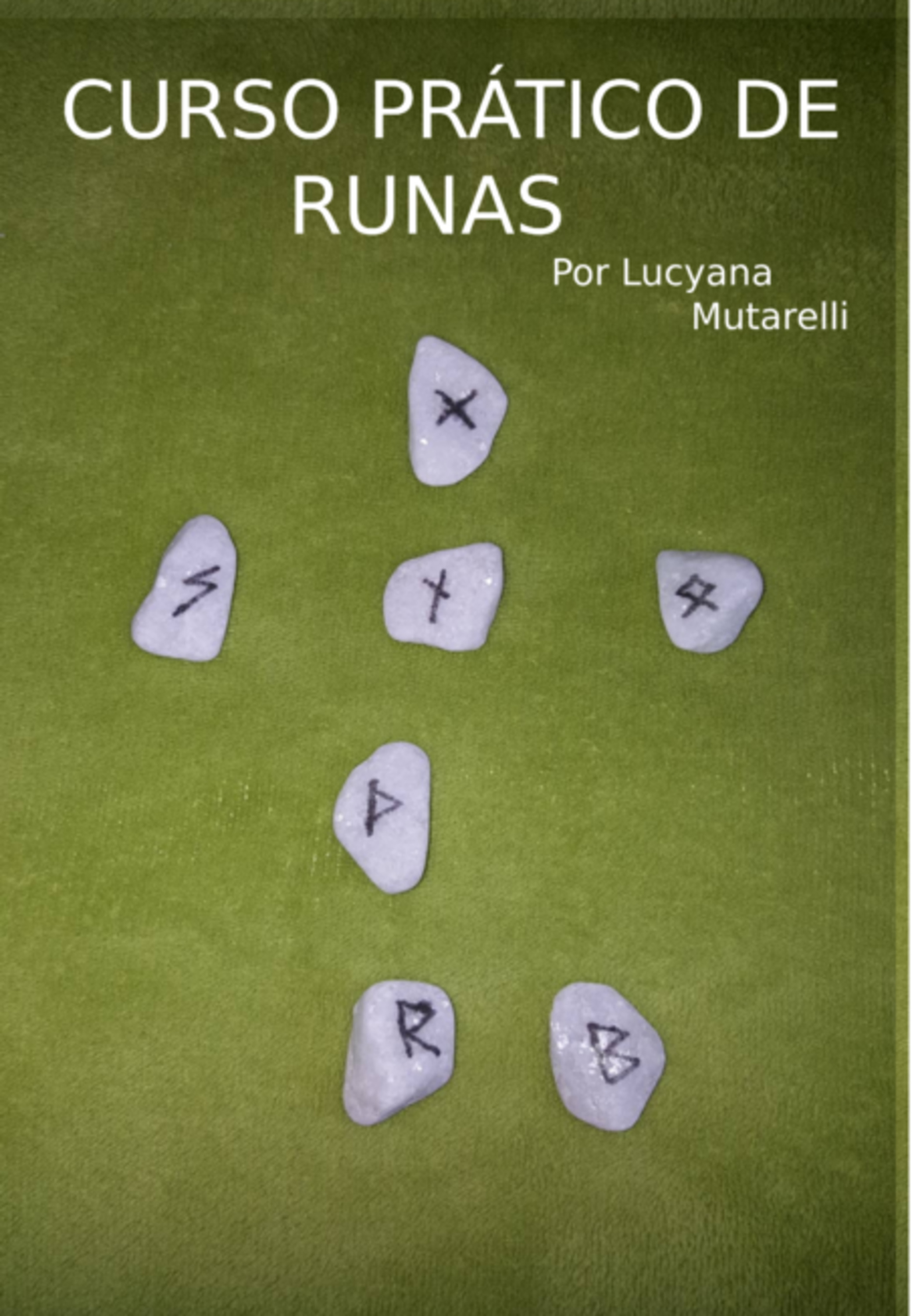 Curso Prático De Runas