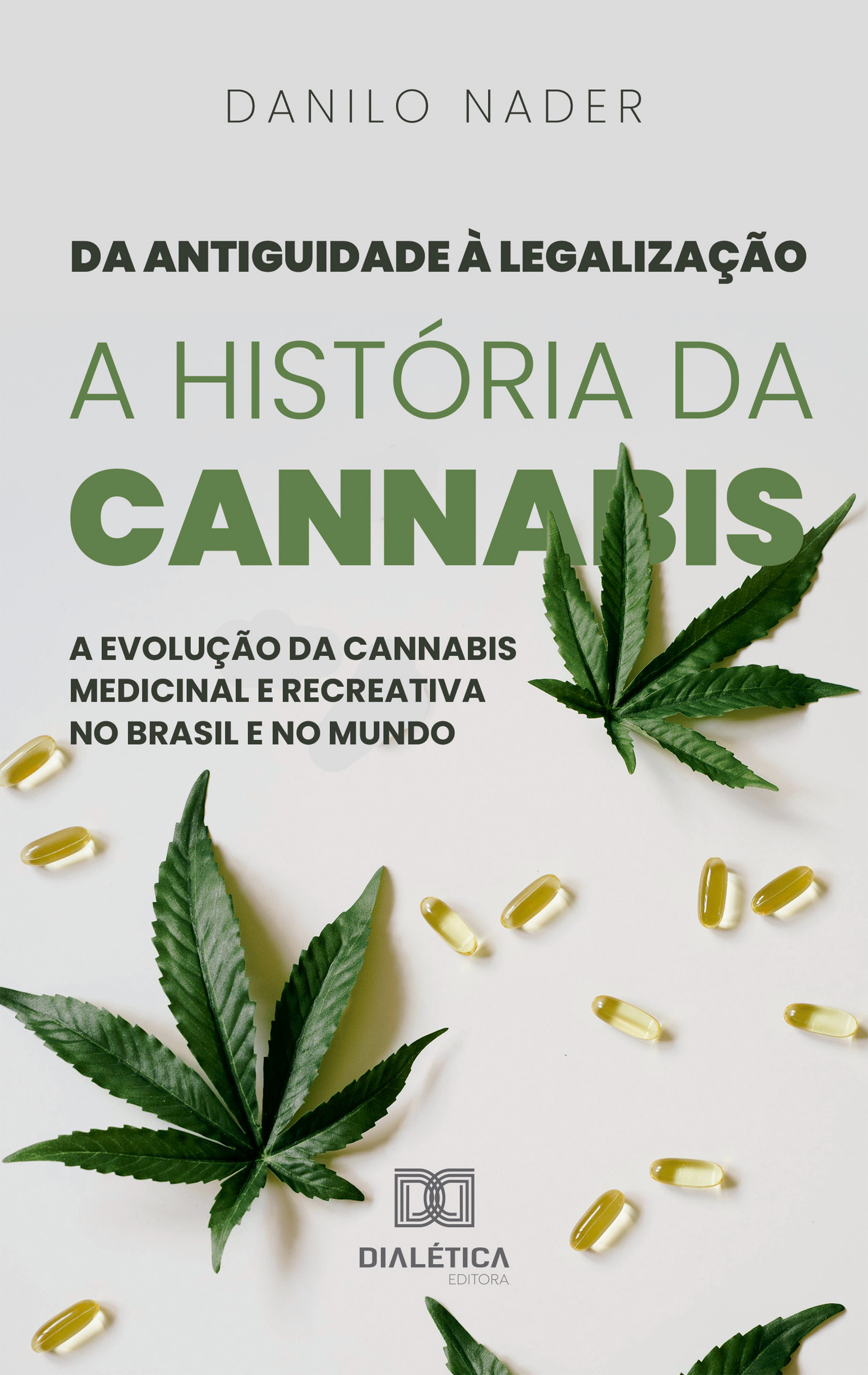 Da Antiguidade à Legalização: A História da Cannabis