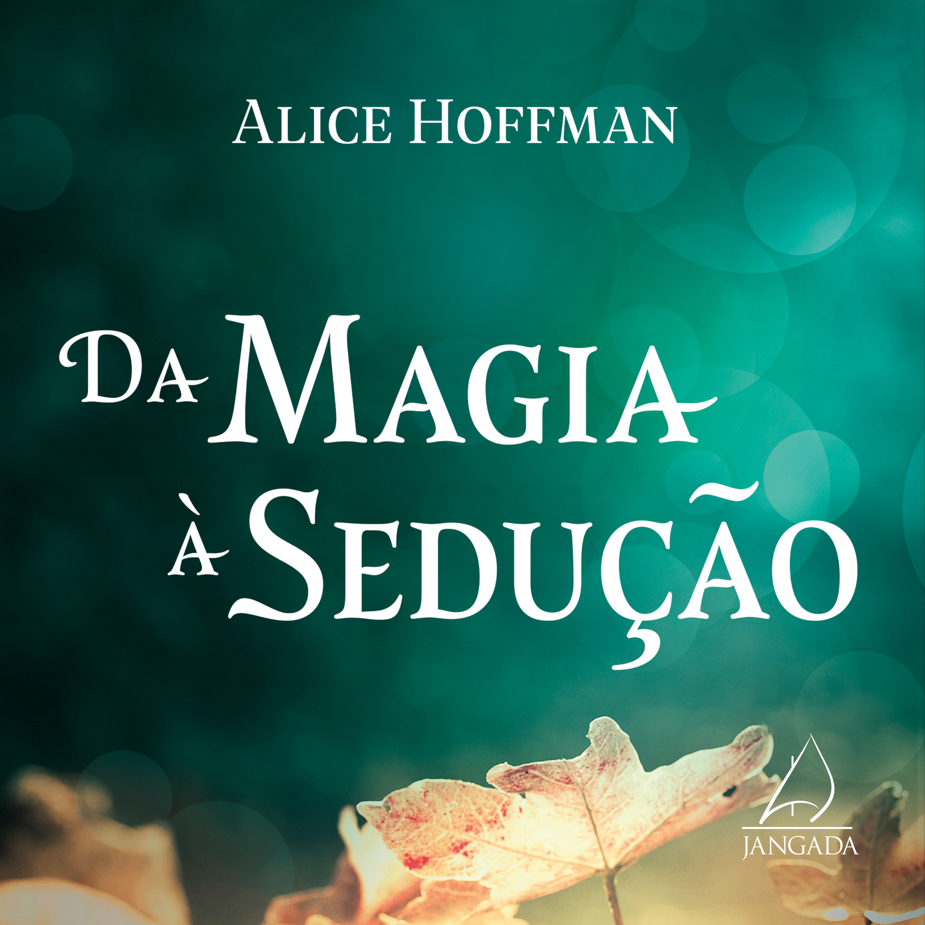 Da magia à sedução