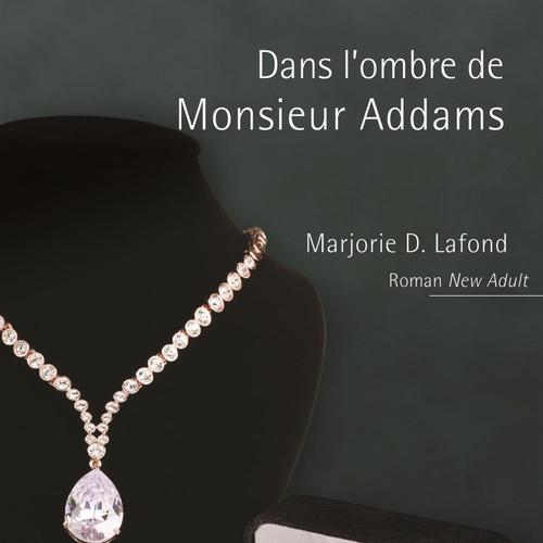 Dans l'ombre de Monsieur Addams