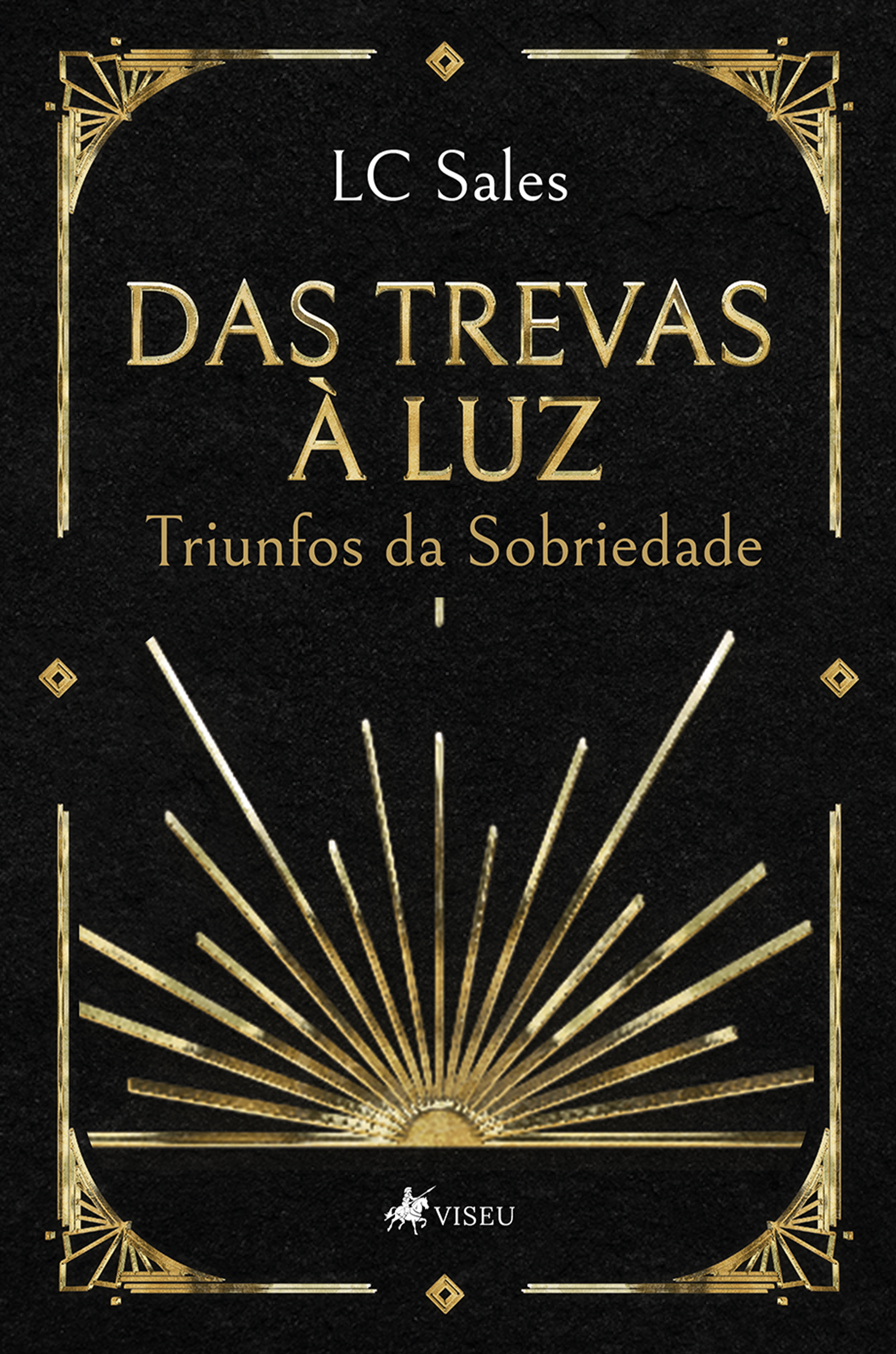 Das Trevas à Luz