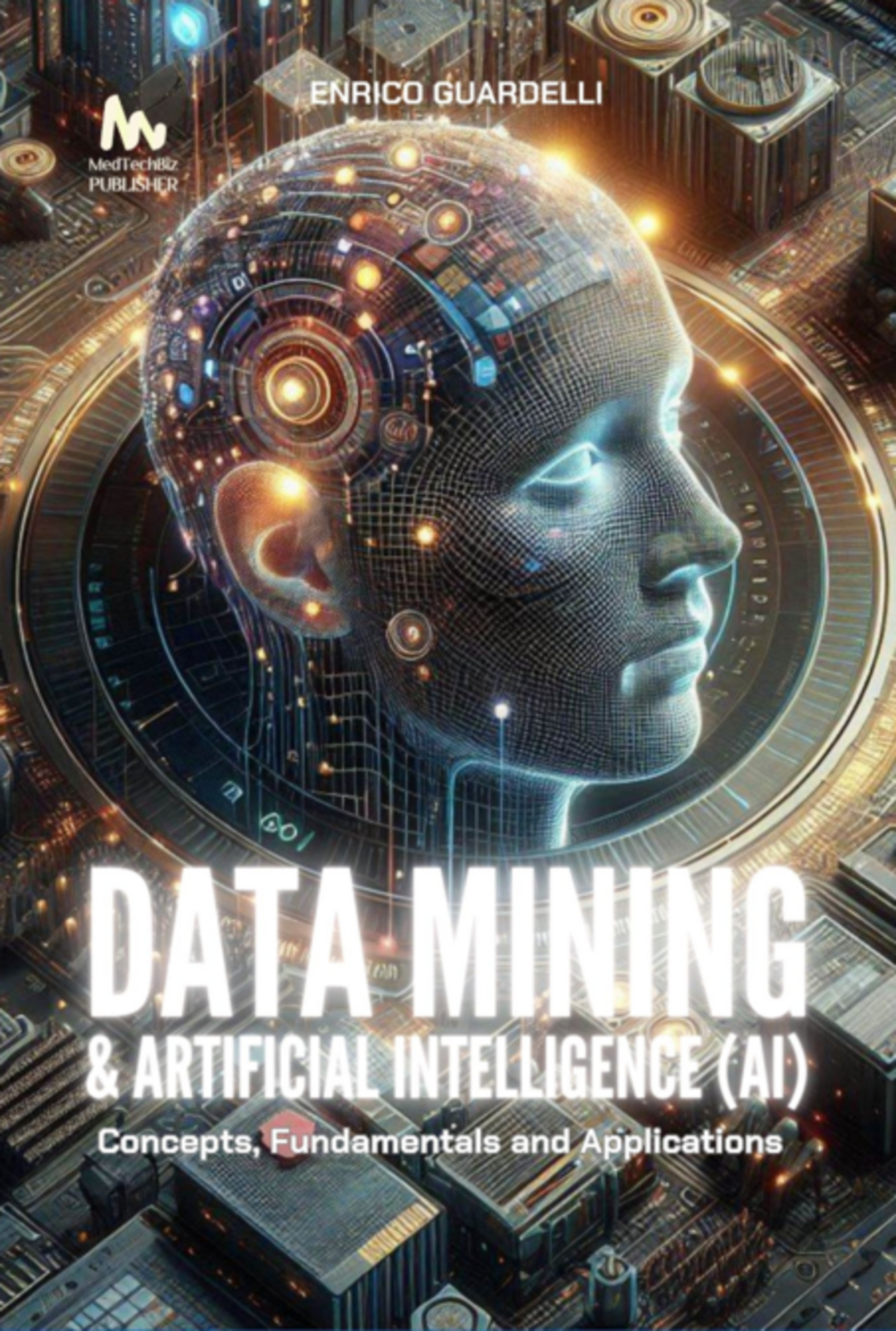 Data Mining: Concepts, Fundamentals And Applications