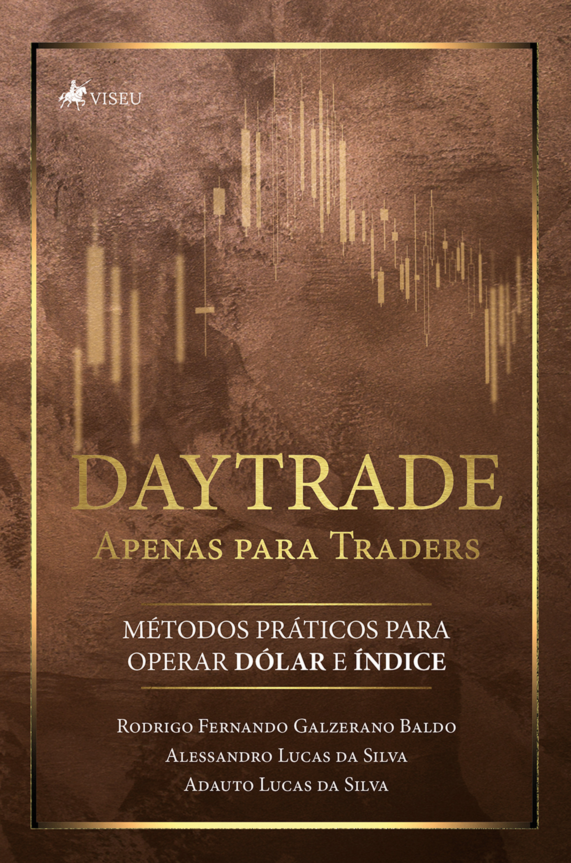 Daytrade Apenas para Traders