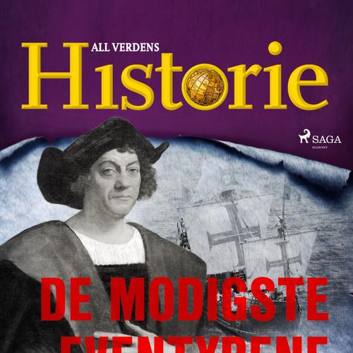 De modigste eventyrene i historien