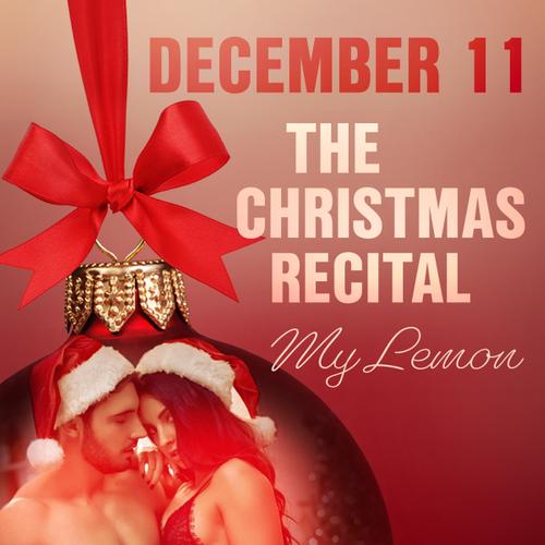 December 11: The Christmas Recital – An Erotic Christmas Calendar