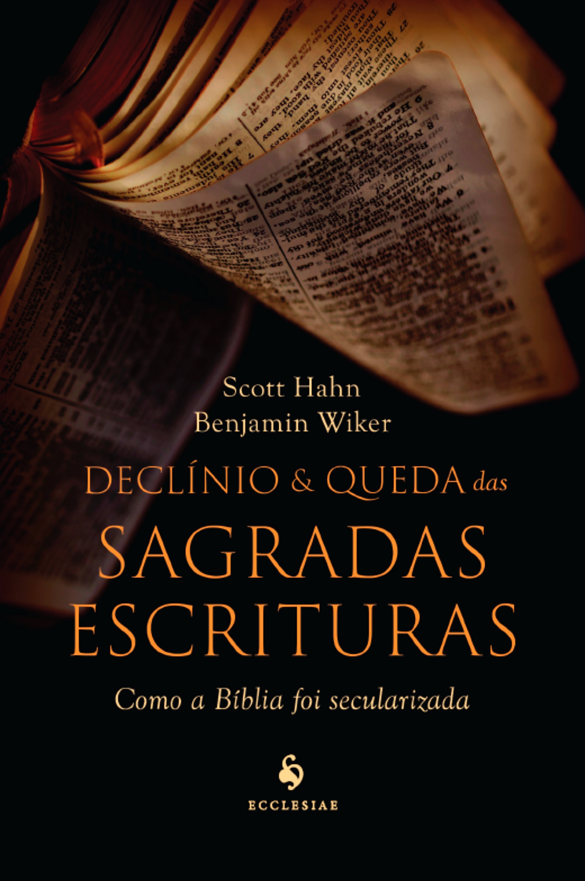 Declínio e queda das Sagradas Escrituras