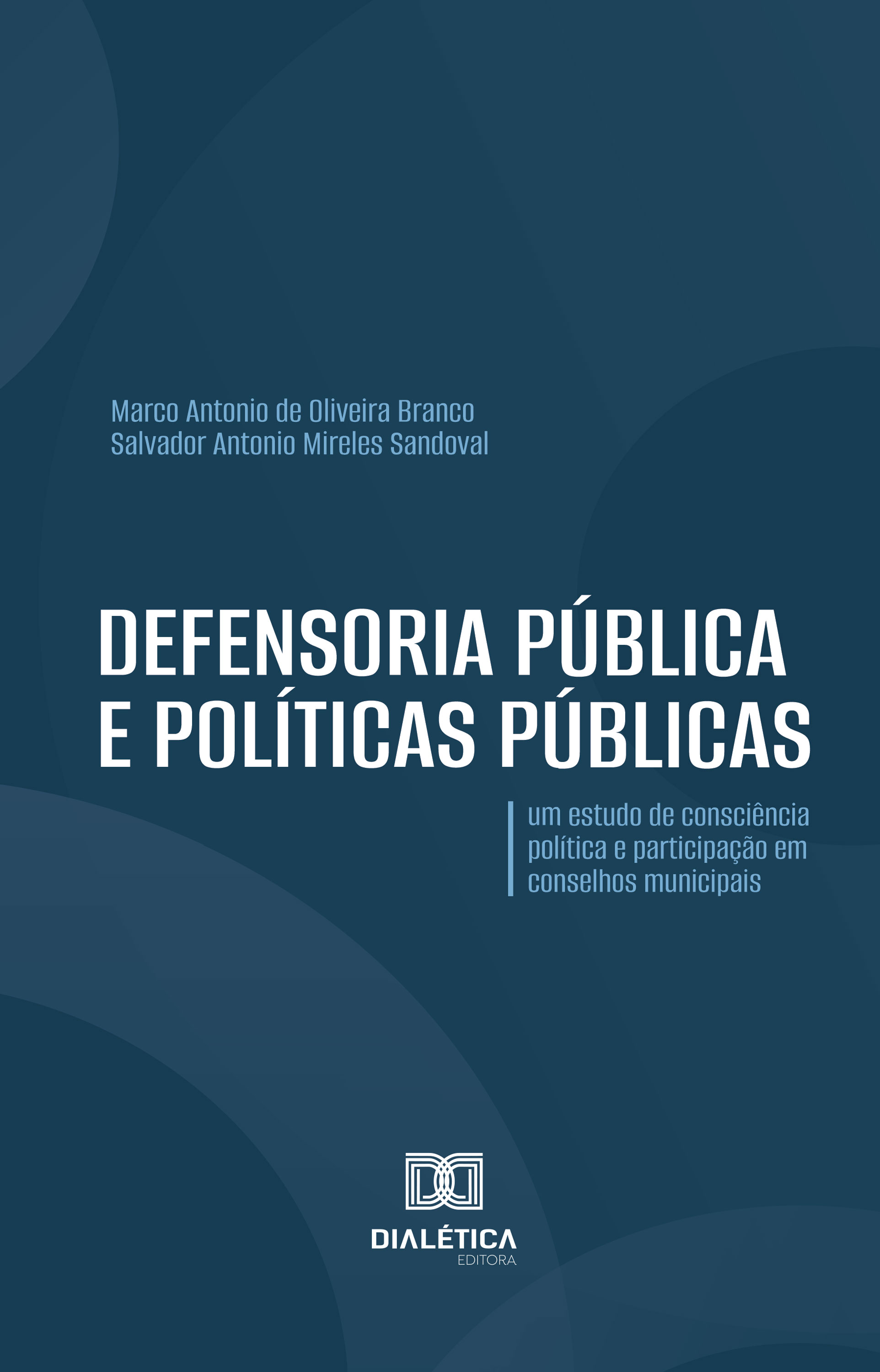 Defensoria Pública e políticas públicas