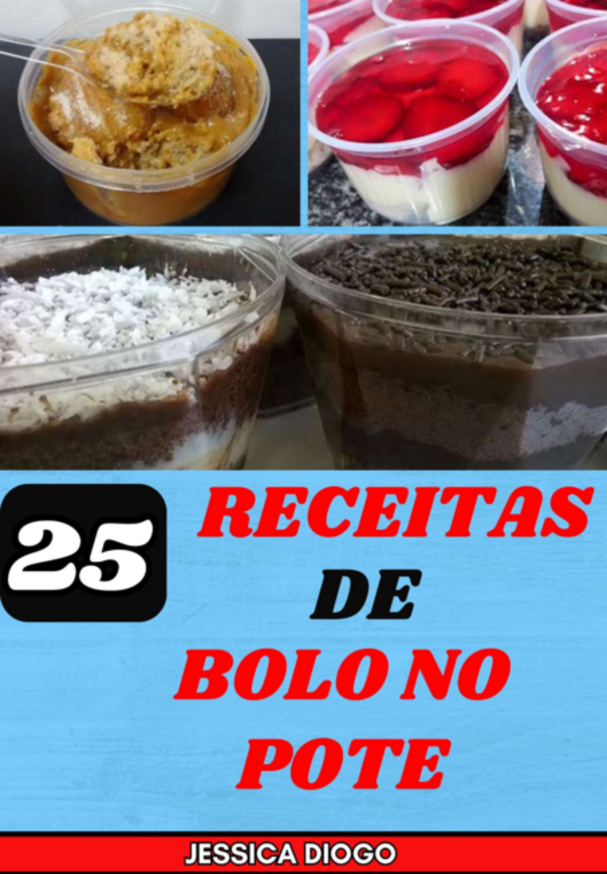 Delícias No Pote: 25 Receitas De Bolos No Pote Que Encantarão Seu Paladar